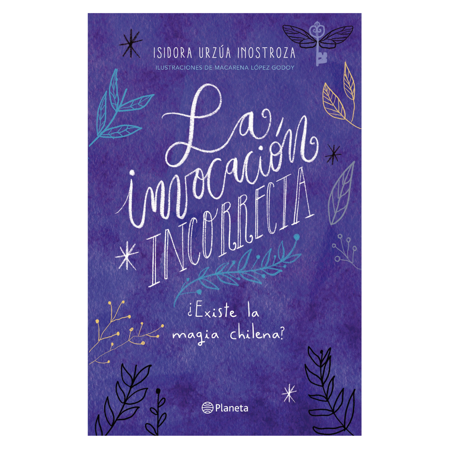 LIBRO LA INVOCACIÓN INCORRECTA - URZÚA, ISIDORA - 1