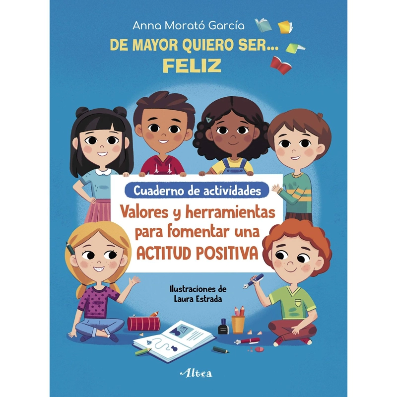 DE MAYOR QUIERO SER... FELIZ - CUAD. ACT - 1