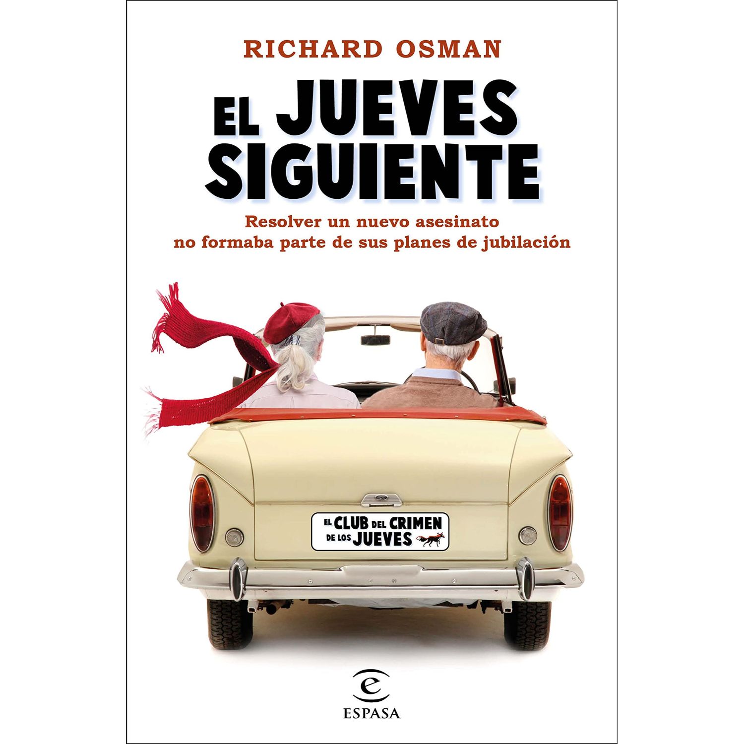 LIBRO EL JUEVES SIGUIENTE - OSMAN, RICHARD - 1