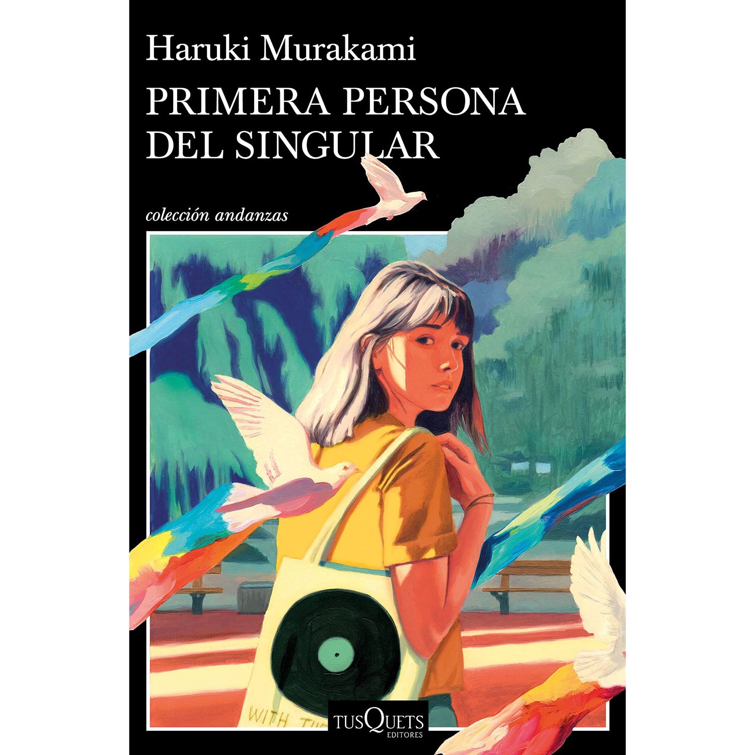 LIBRO PRIMERA PERSONA DEL SINGULAR - MURAKAMI, HARUKI - 1