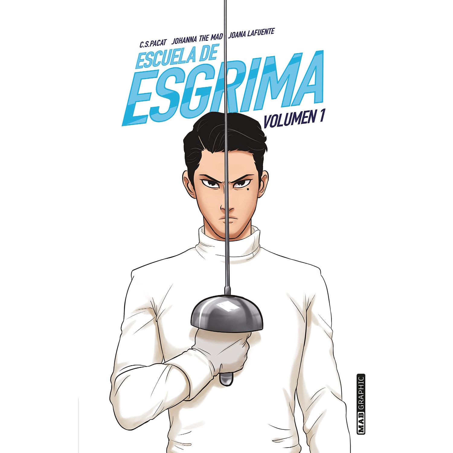 NOVELA JUVENIL ESCUELA DE ESGRIMA. VOLUMEN 1 LAFUENTE, JOANA - 1