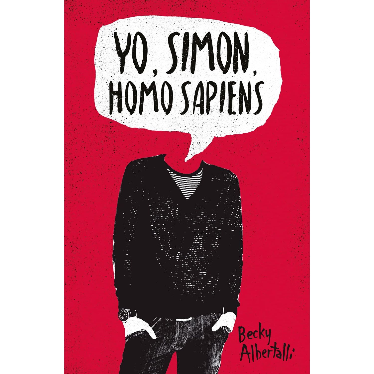 NOVELA JUVENIL YO, SIMON, HOMO SAPIENS ALBERTALLI, BECKY - 1