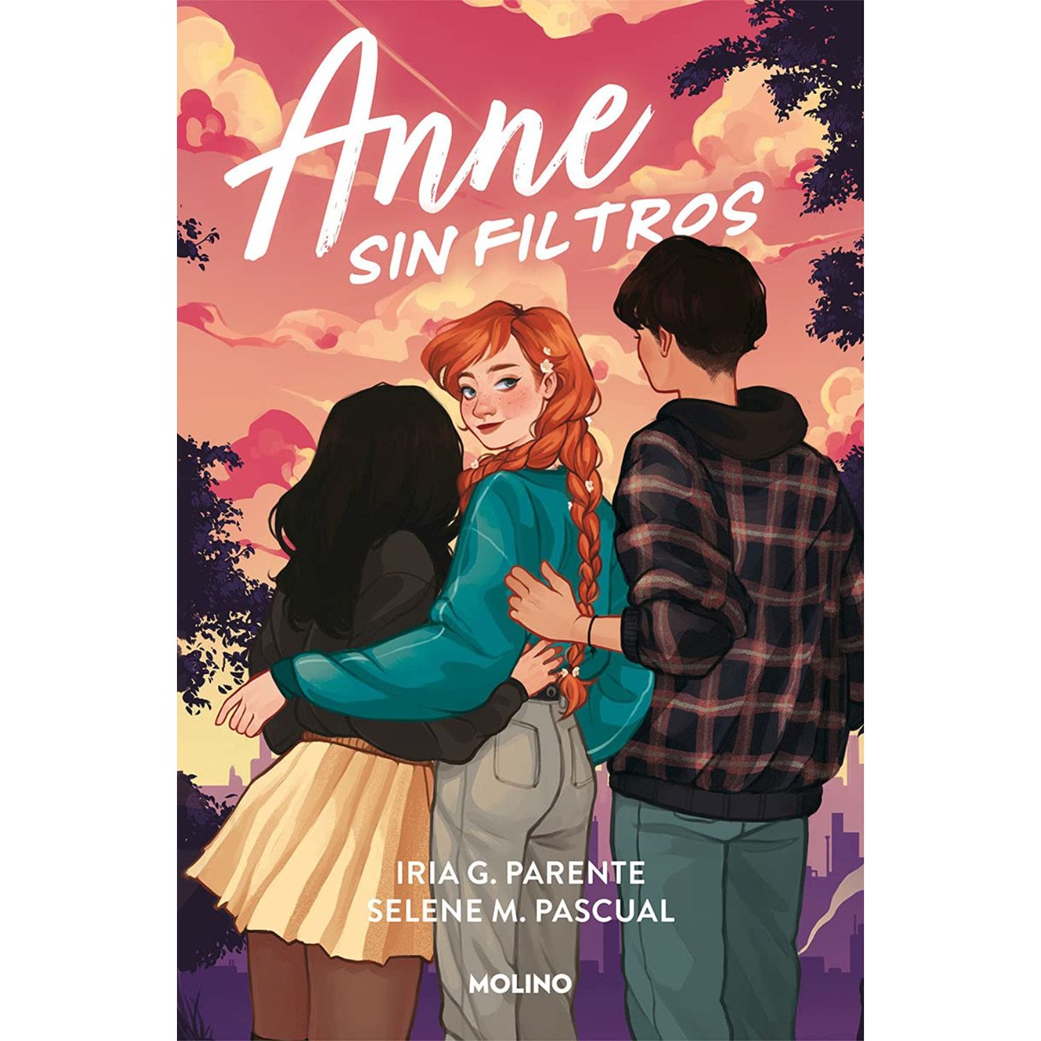 NOVELA JUVENIL ANNE SIN FILTROS PARENTE, IRIA - 1