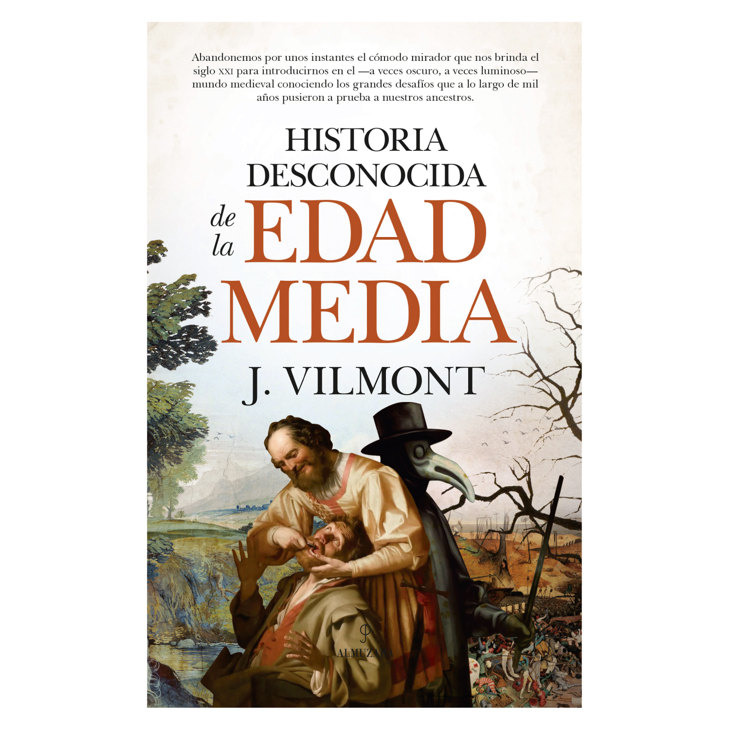 LIBRO DE HISTORIA Y HUMANIDADES HISTORIA DESCONOCIDA DE LA EDAD MEDIA GONZÁLEZ BELMONTE, JUAN - 1