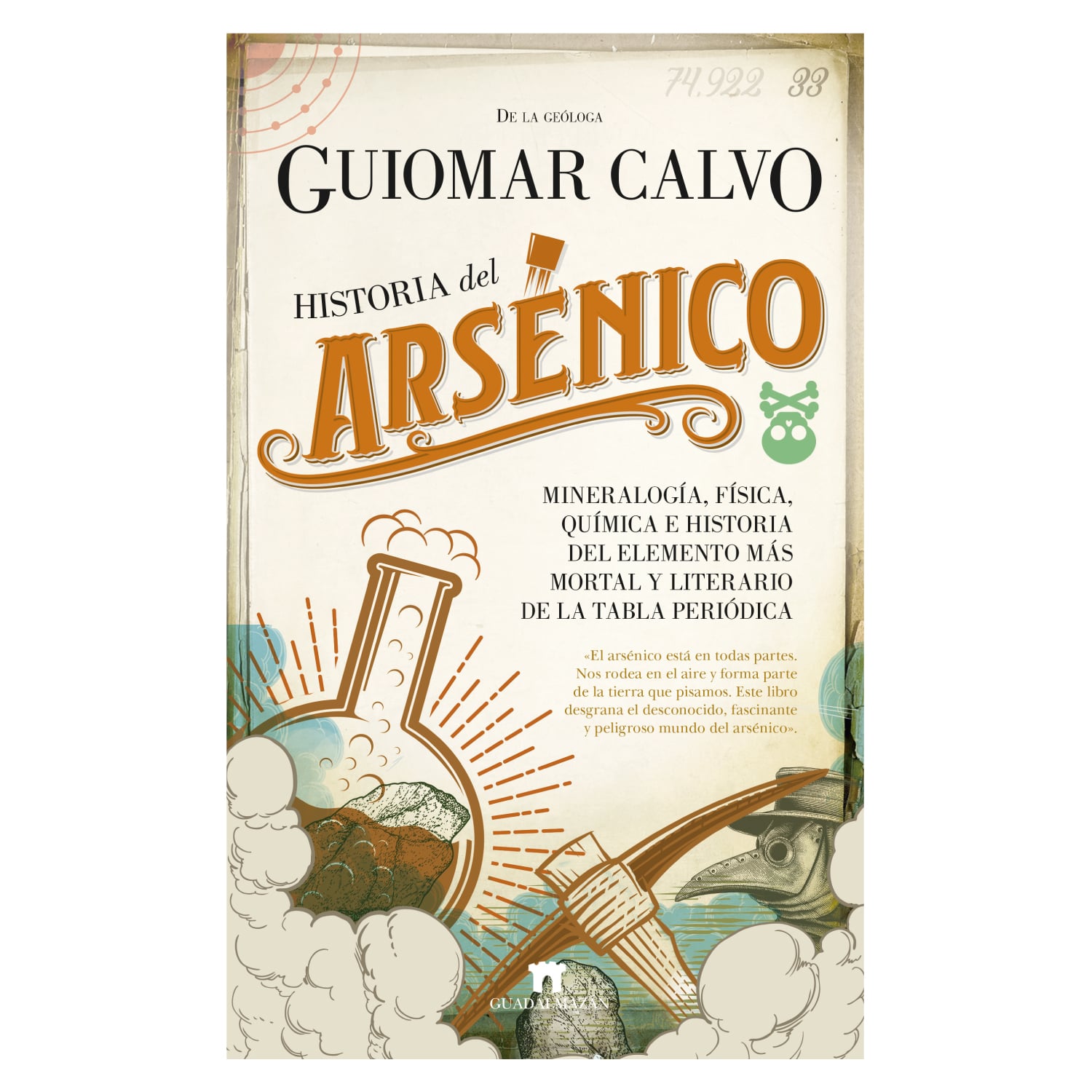 LIBRO HISTORIA DEL ARSÉNICO - CALVO SEVILLANO, GUIOMAR - 1