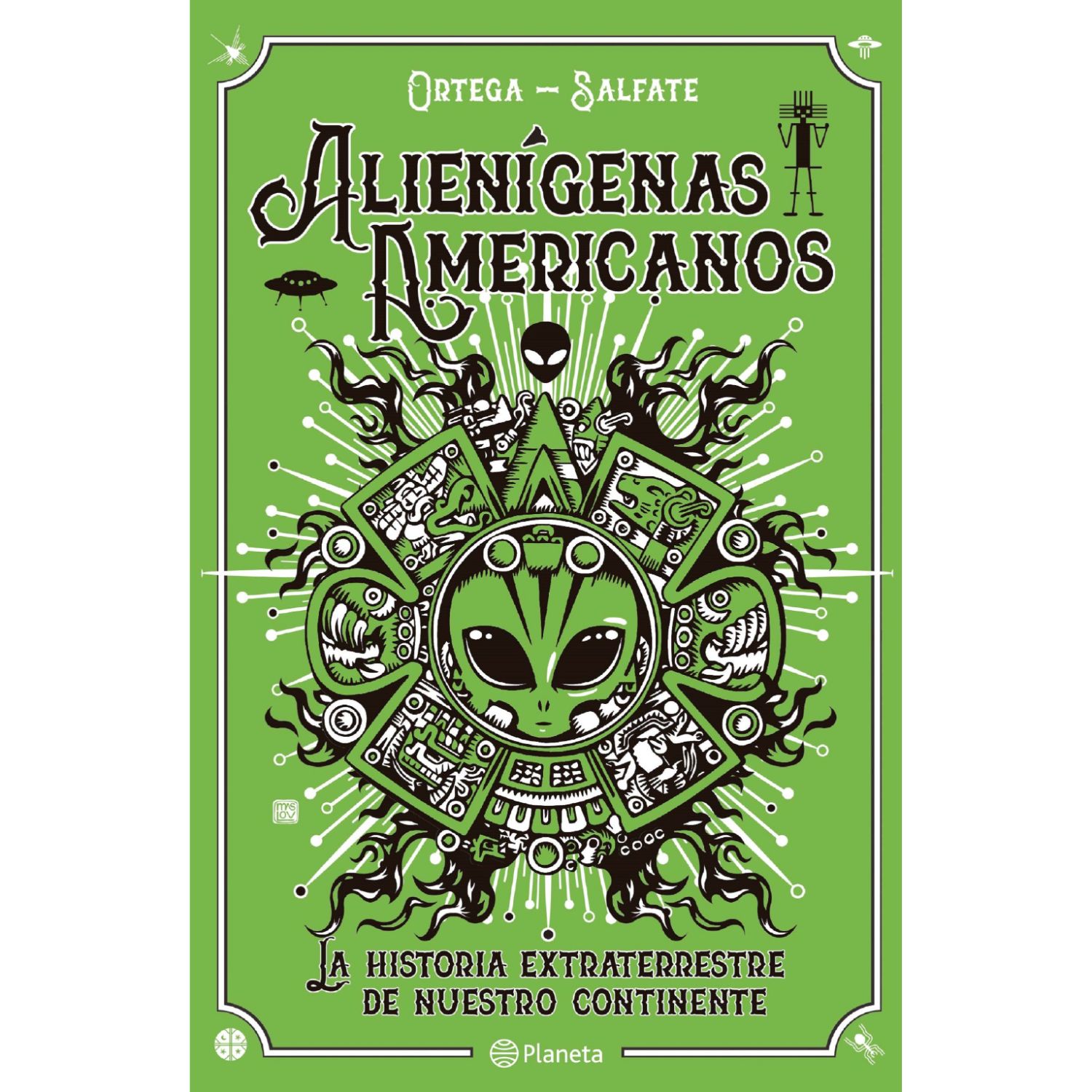 LIBRO ALIENÍGENAS AMERICANOS ORTEGA, FRANCISCO - 1