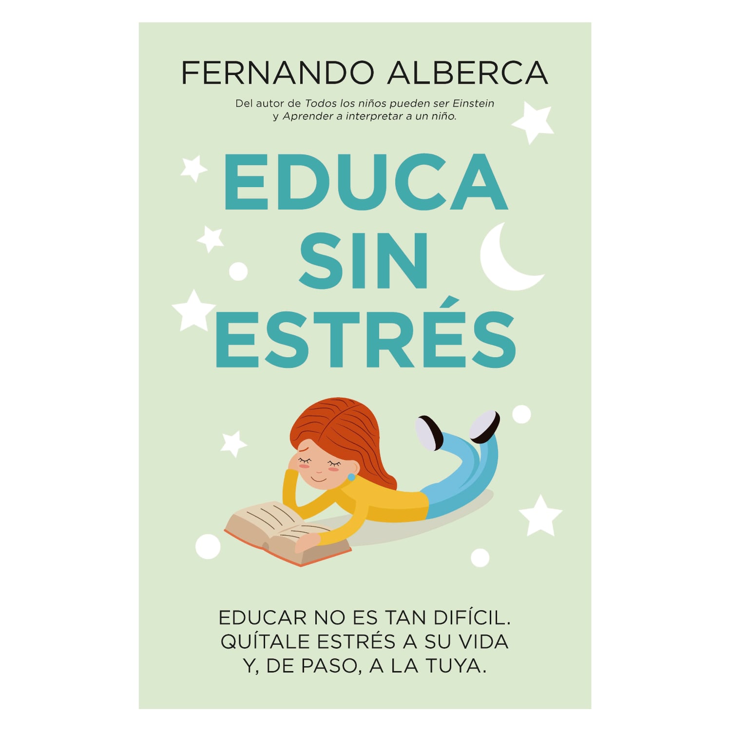 LIBRO EDUCA SIN ESTRÉS - ALBERCA DE CASTRO, FERNANDO - 1