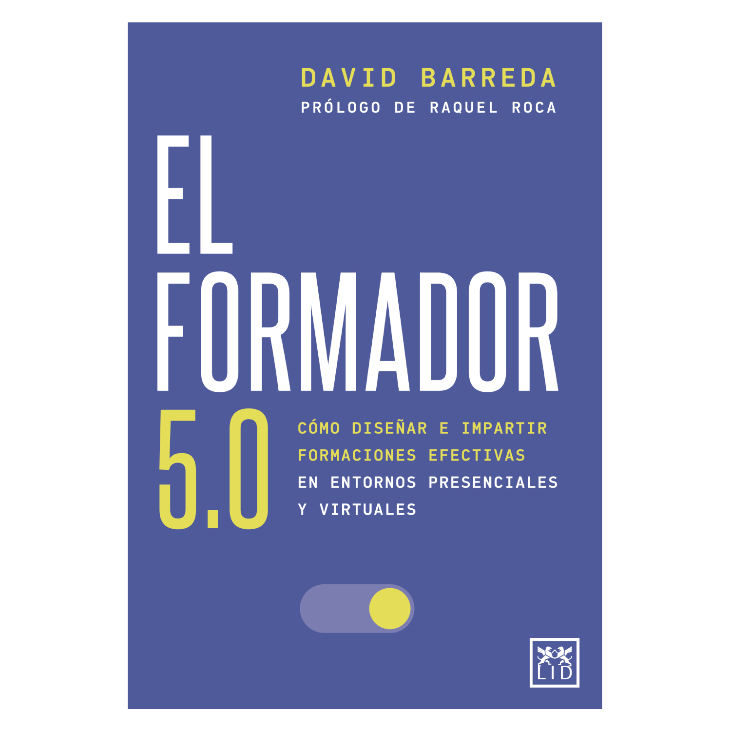 LIBRO EL FORMADOR 5.0 DAVID BARREDA CARRILLO - 1