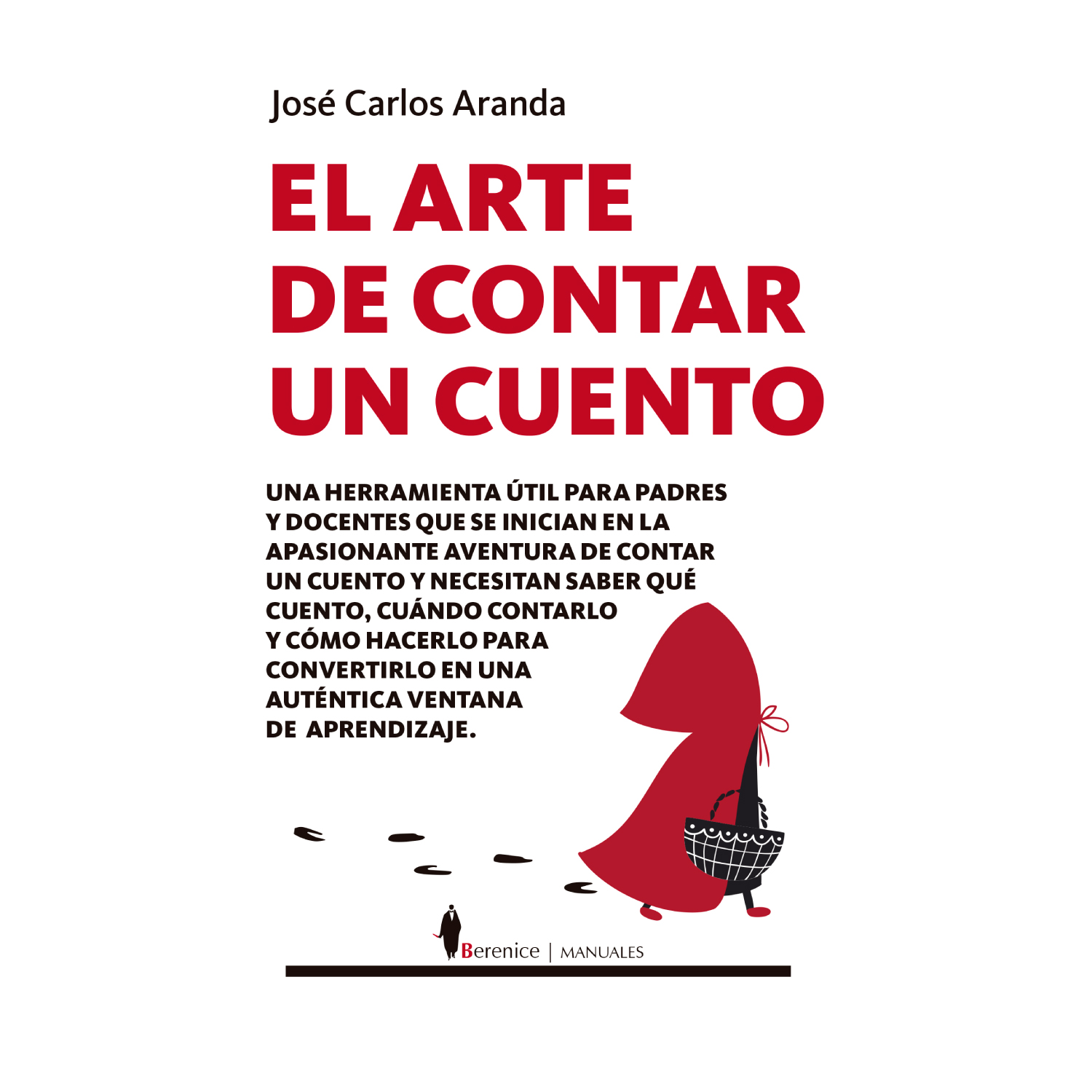 LIBRO EL ARTE DE CONTAR UN CUENTO ARANDA AGUILAR, JOSÉ CARLOS - 1