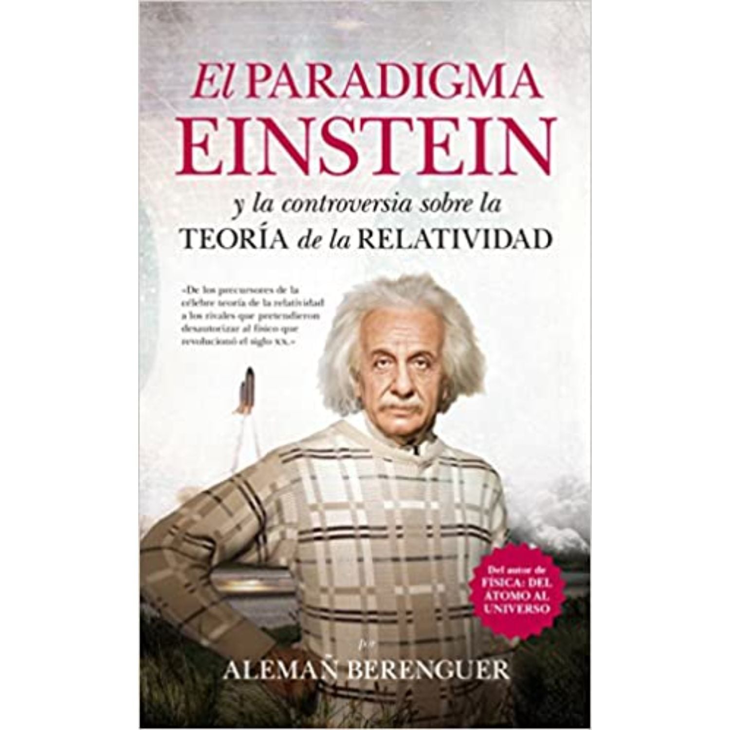 LIBRO EL PARADIGMA EINSTEIN - ALEMAN BERENGUER, RAFAEL ANDRÉS - 1