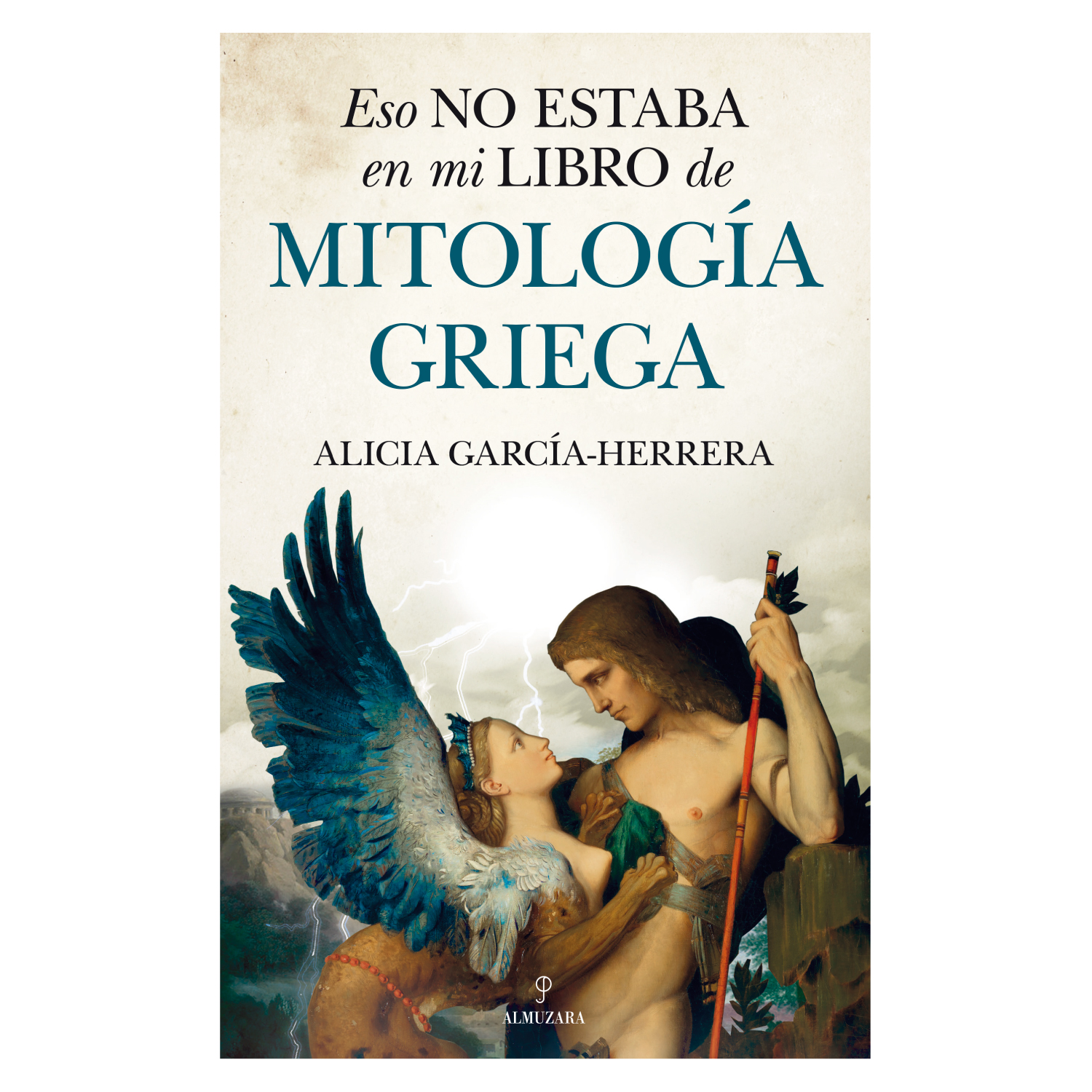 LIBRO DE HISTORIA Y HUMANIDADES ESO NO ESTABA... MITOLOGIA GRIEGA GARCIA HERRERA, ALICIA