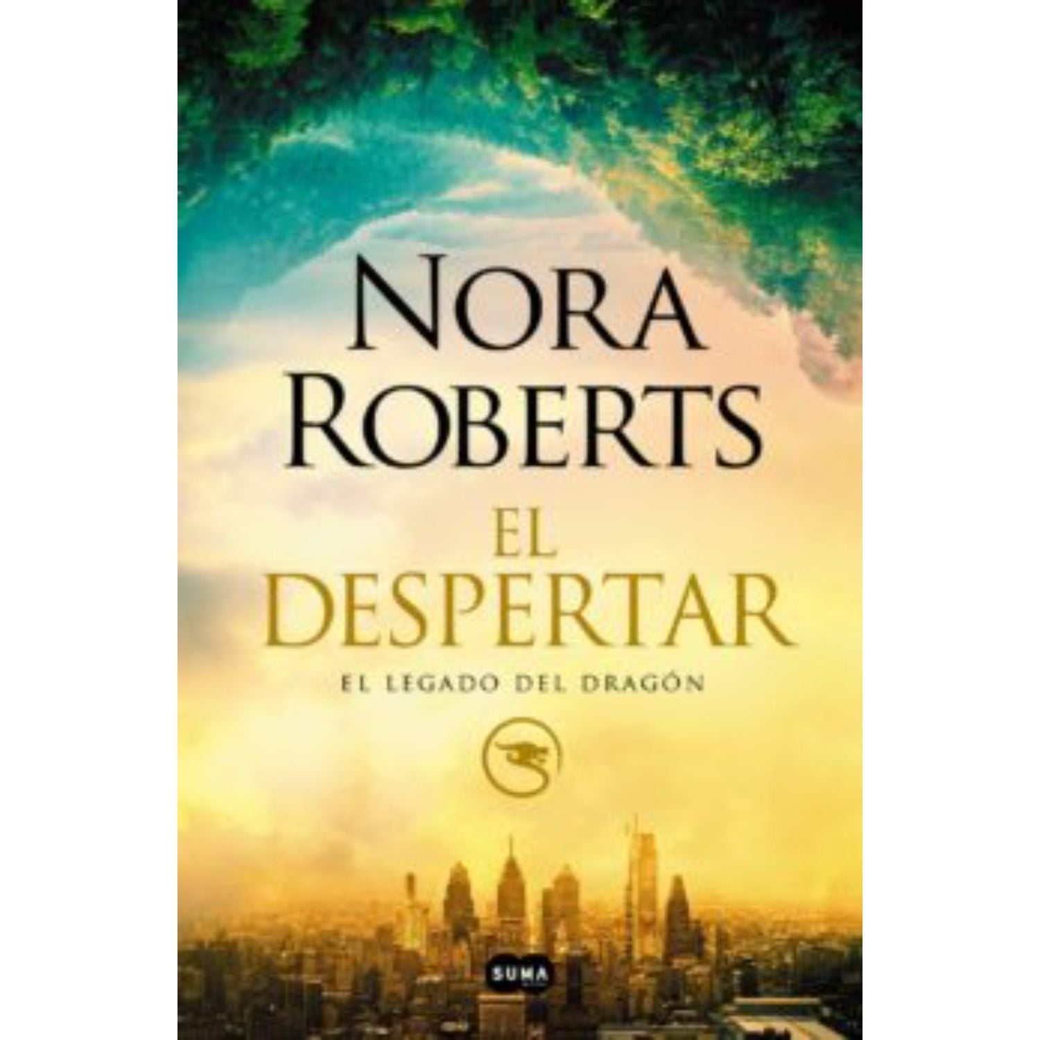 LIBRO EL DESPERTAR (EL LEGADO DEL DRAGON 1) - ROBERTS, NORA - 1
