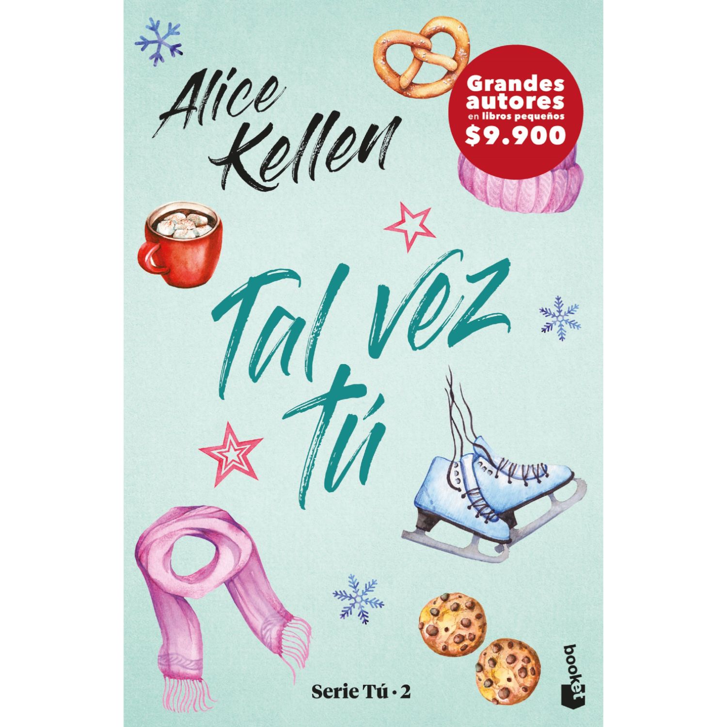 LIBRO TAL VEZ TÚ - KELLEN, ALICE - 1