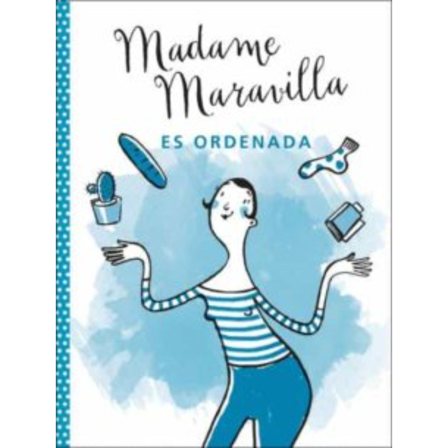 LIBRO MADAME MARAVILLA ES ORDENADA MARAVILLA, MADAME - 1
