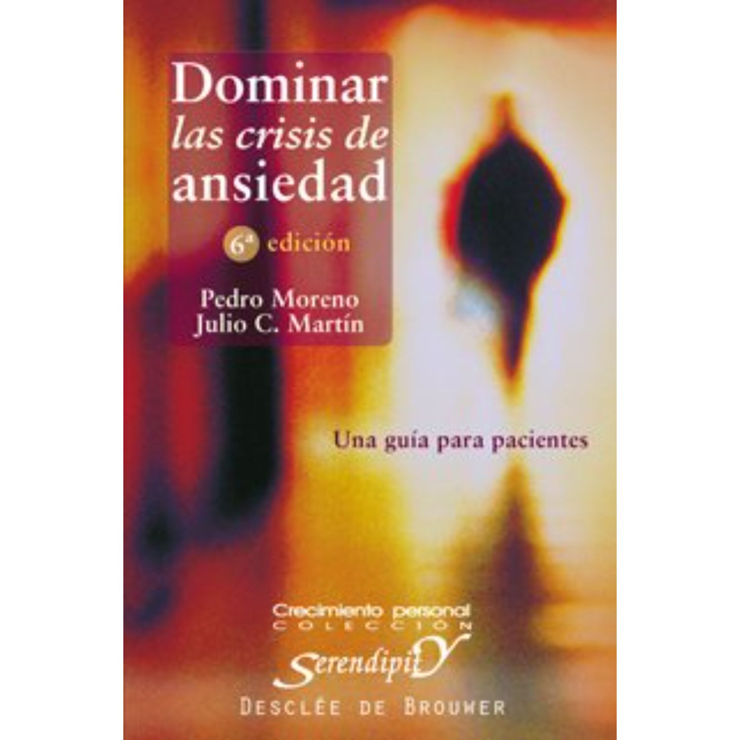 LIBRO DOMINAR LAS CRISIS DE ANSIEDAD PEDRO MORENO