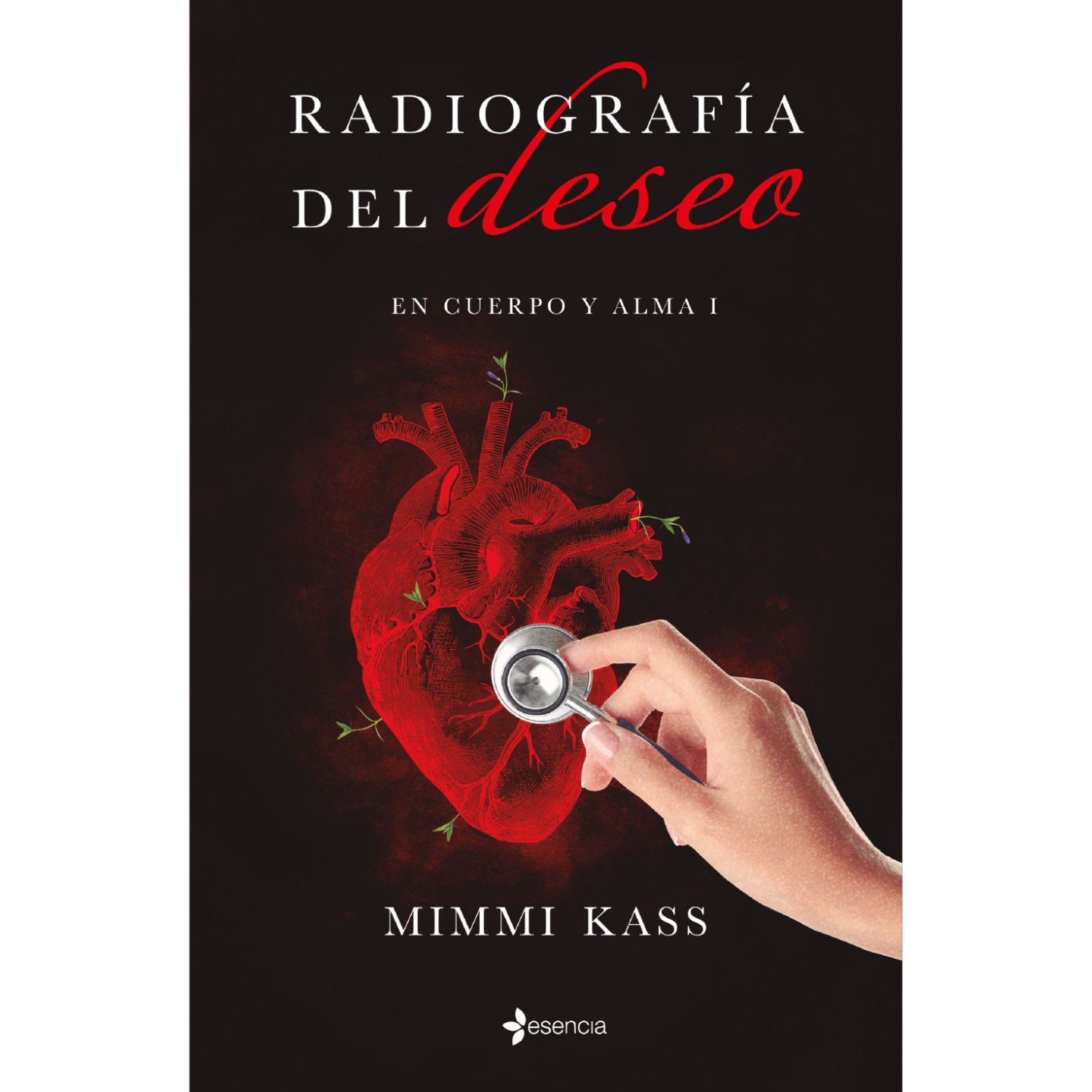 LIBRO RADIOGRAFÍA DEL DESEO - KASS, MIMMI - 1