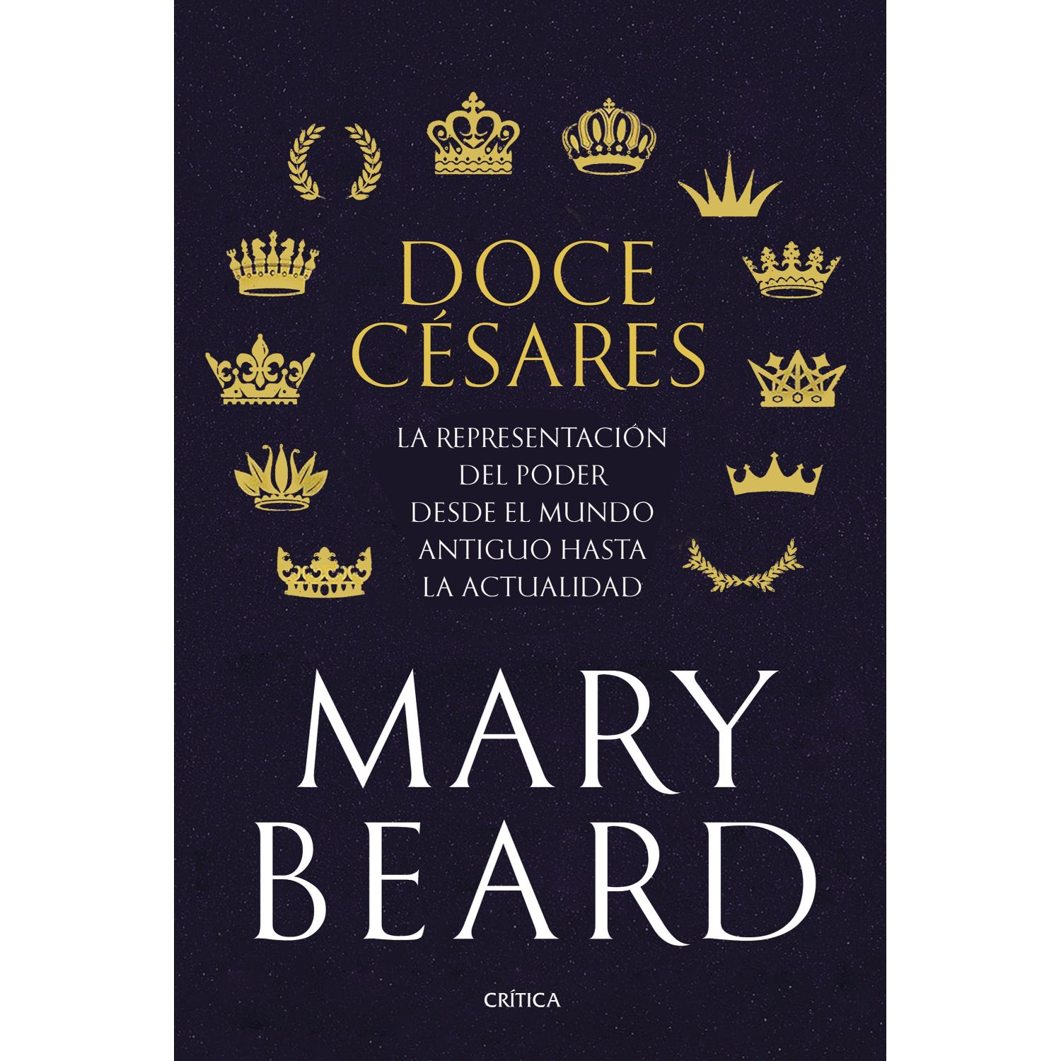 LIBRO DE HISTORIA Y HUMANIDADES DOCE CÉSARES BEARD, MARY - 1
