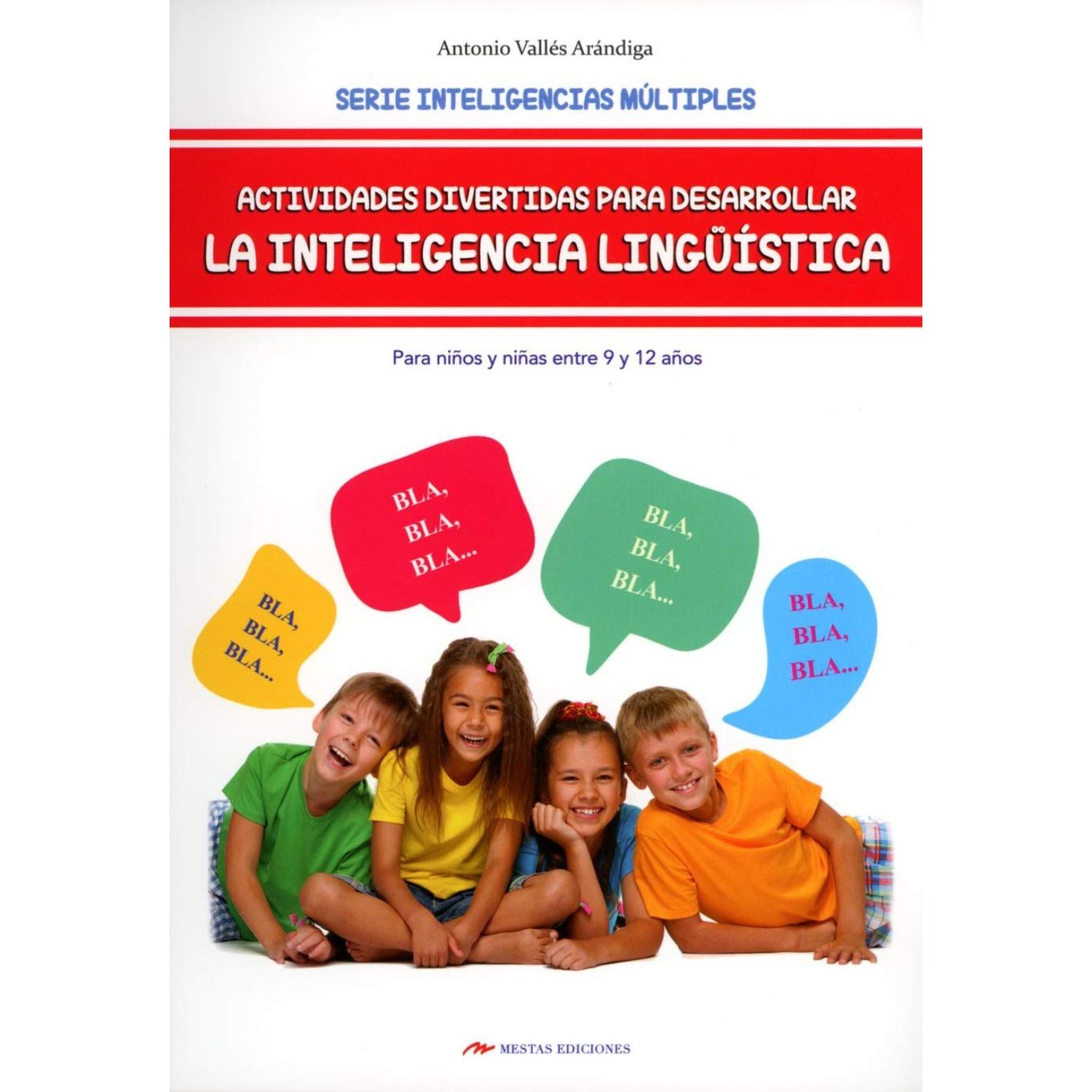 LIBRO ACTIVIDADES DESARROLLAR LA INTELIGENCIA LING. 9-12 AÑOS - VALLES, ANTONIO - 1