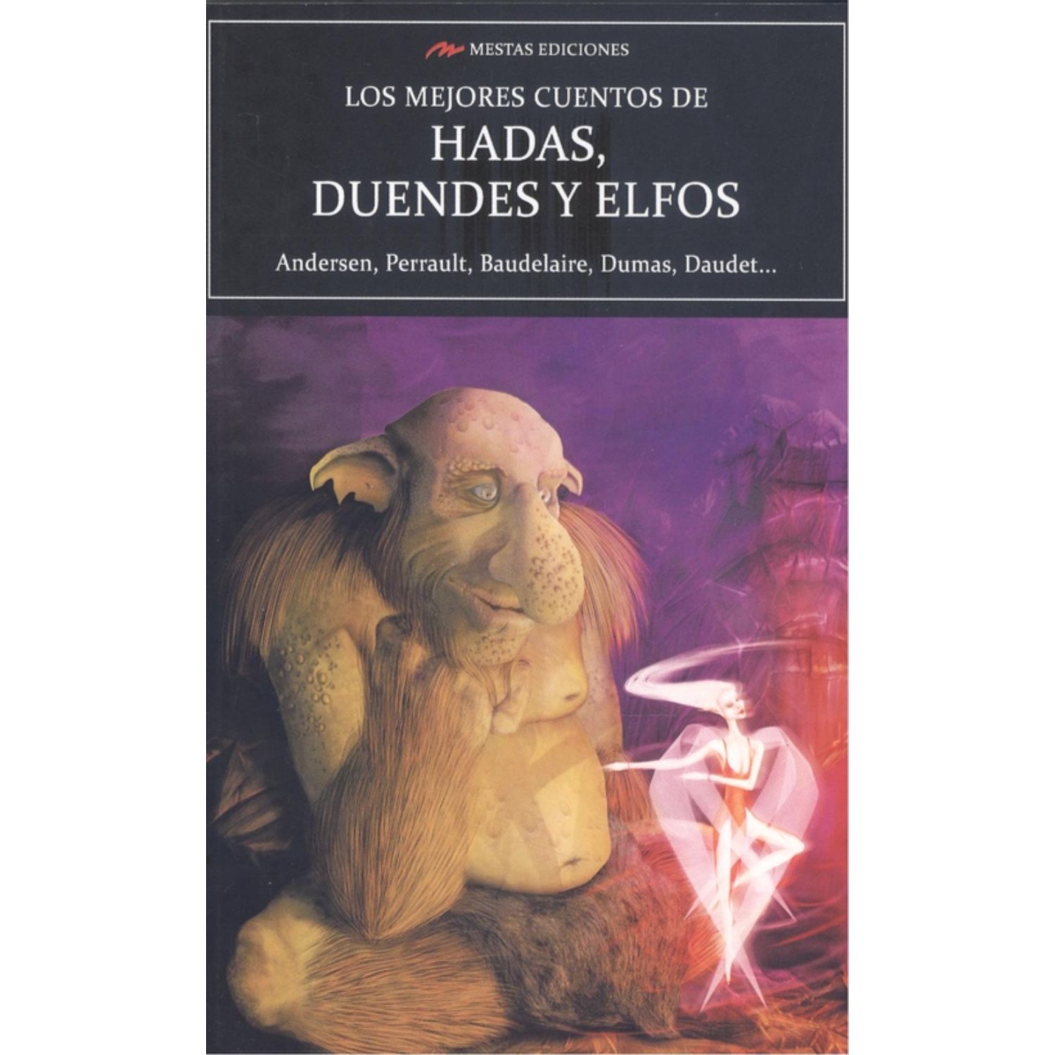LIBRO LOS MEJORES CUENTOS DE DUENDES, HADAS Y ELFOS - PERRAULT, CHARLES - 1