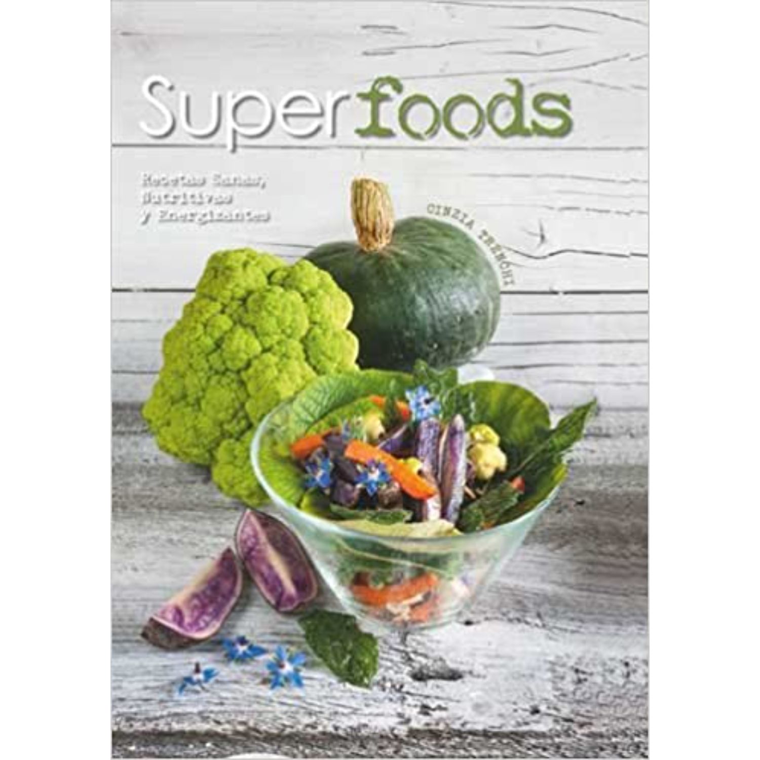 LIBRO SUPERFOODS - TRENCHI, CINZIA - 1