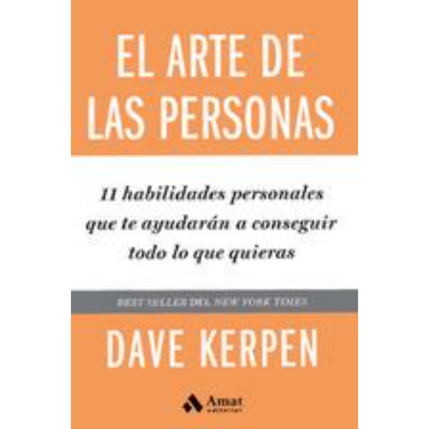 LIBRO EL ARTE DE LAS PERSONAS KERPEN, DAVE - 1