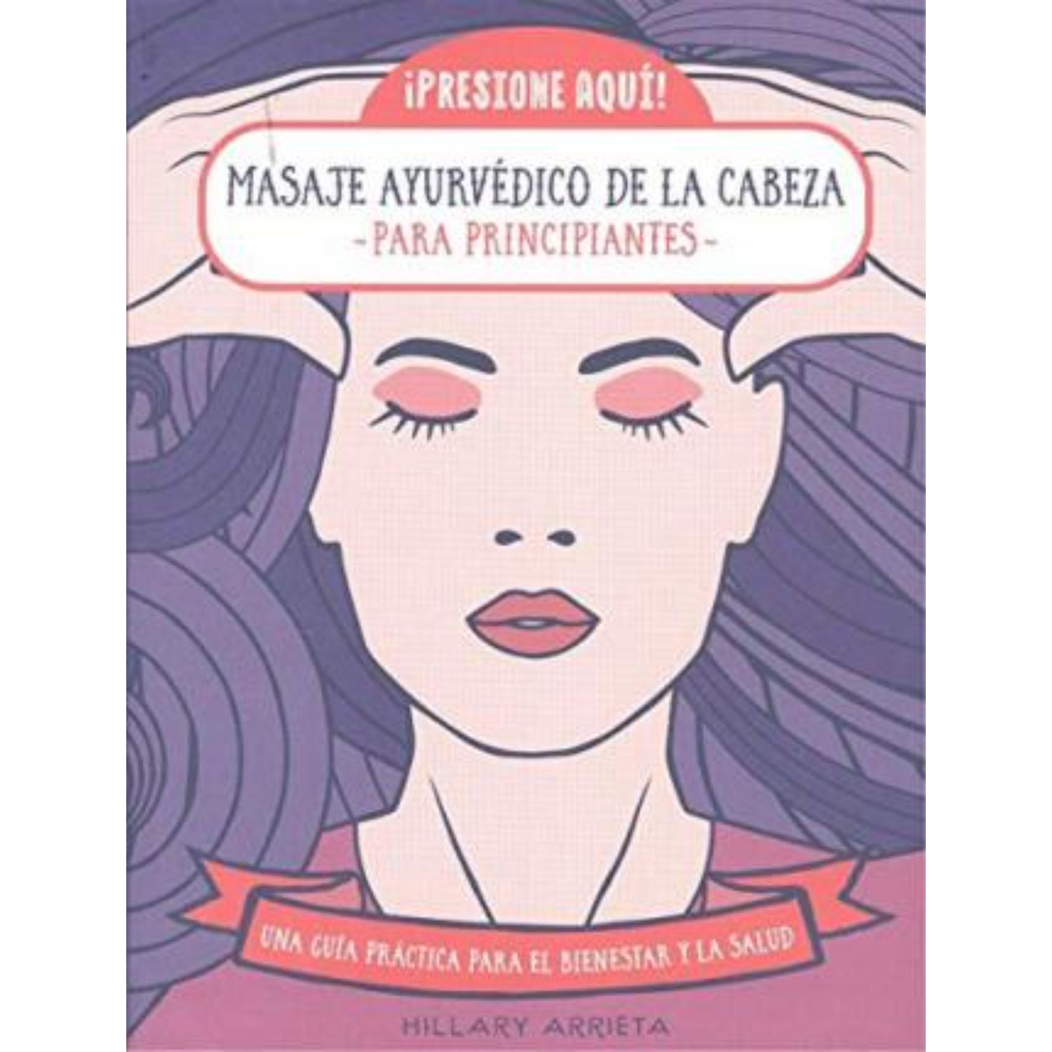 LIBRO MASAJE AYURVEDICO DE LA CABEZA REGGIANI, MARCO - 1