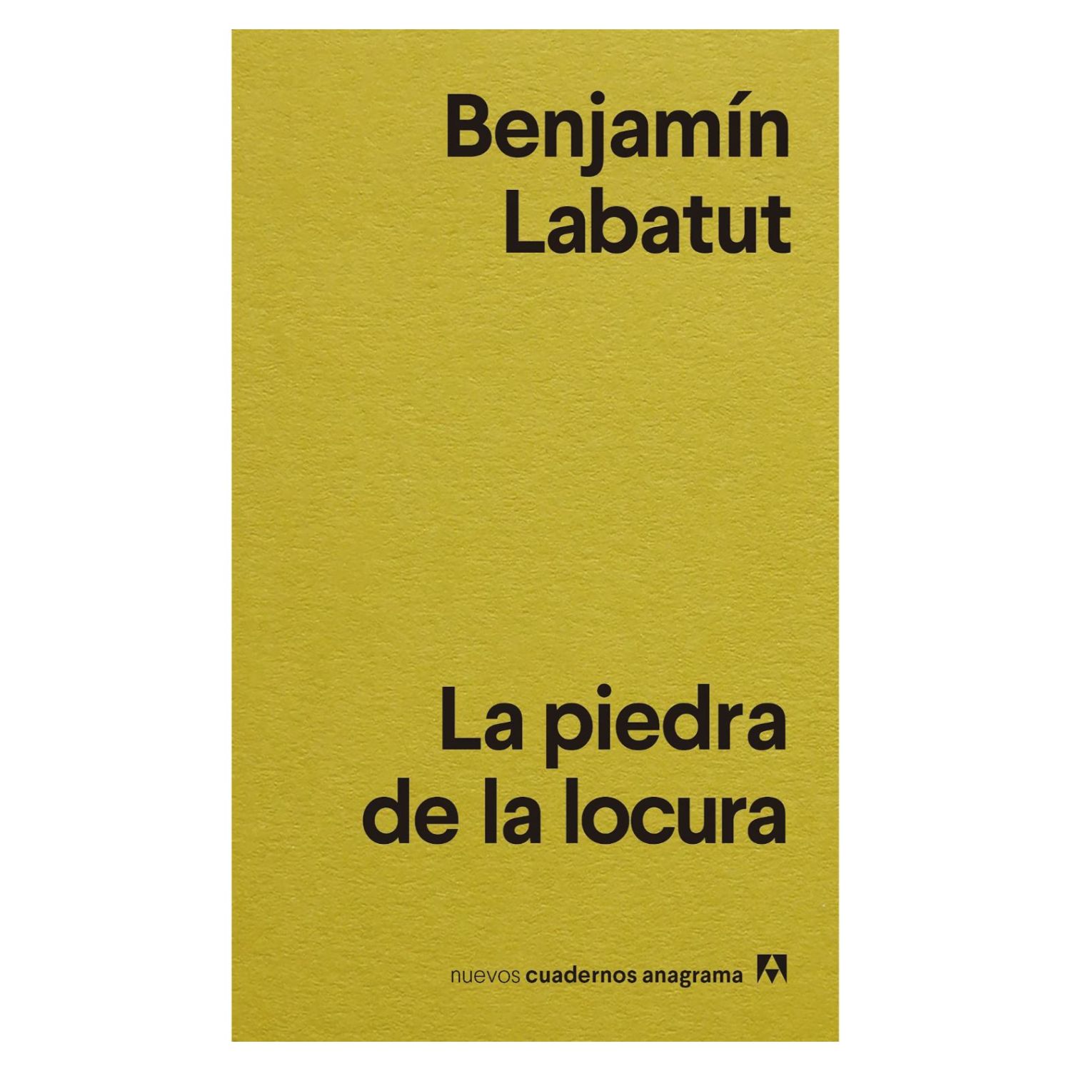 LIBRO LA PIEDRA DE LA LOCU RA - LABATUT, BENJAMIN