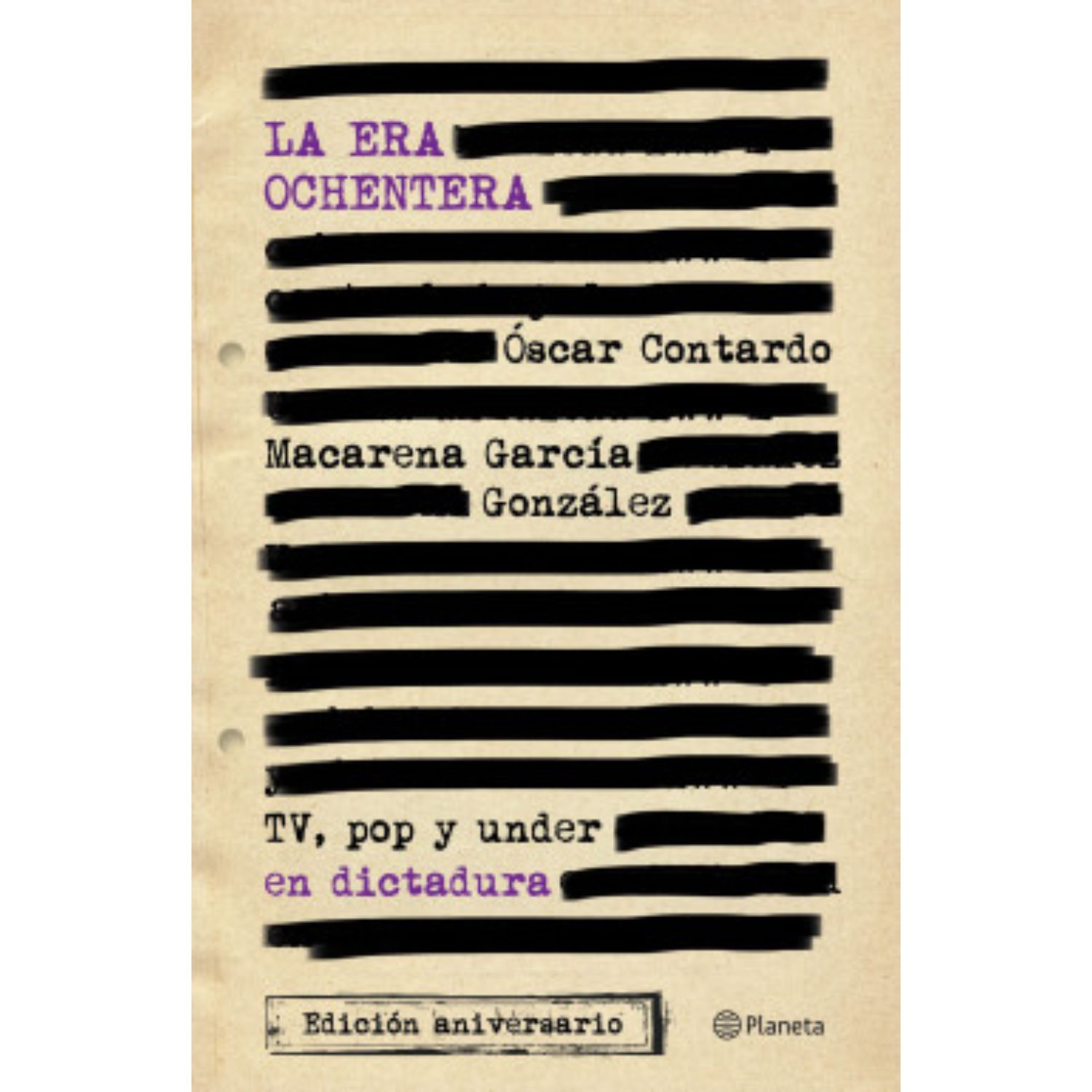 LIBRO LA ERA OCHENTERA - CONTARDO, ÓSCAR - 1