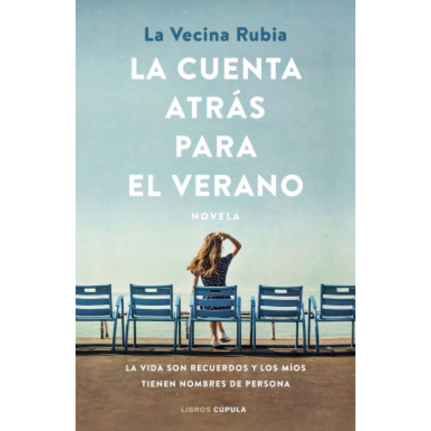 LIBRO LA CUENTA ATRÁS PARA EL VERANO - LA VECINA RUBIA - 1