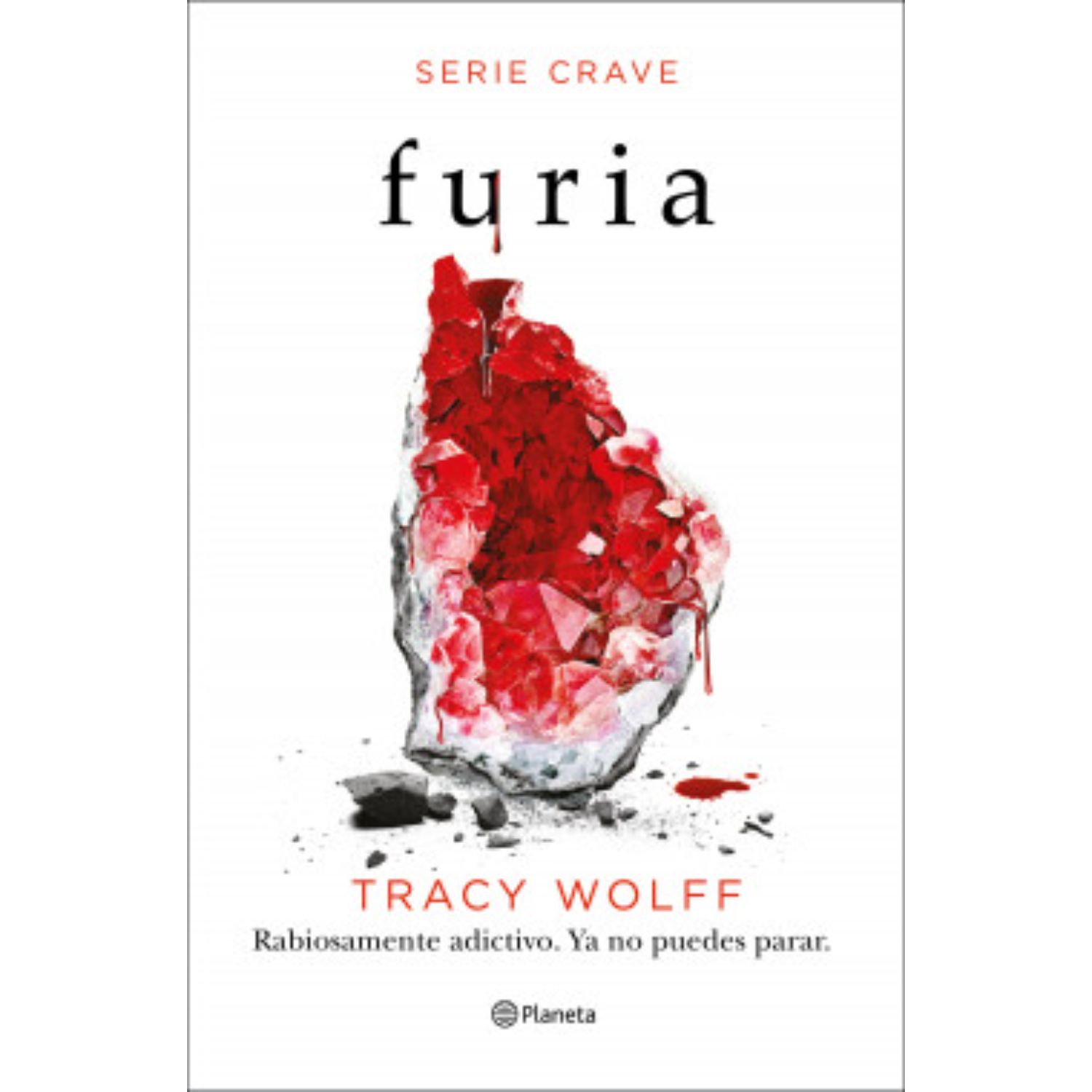 NOVELA JUVENIL FURIA. SERIE CRAVE 2 WOOLF, TRACY - 1