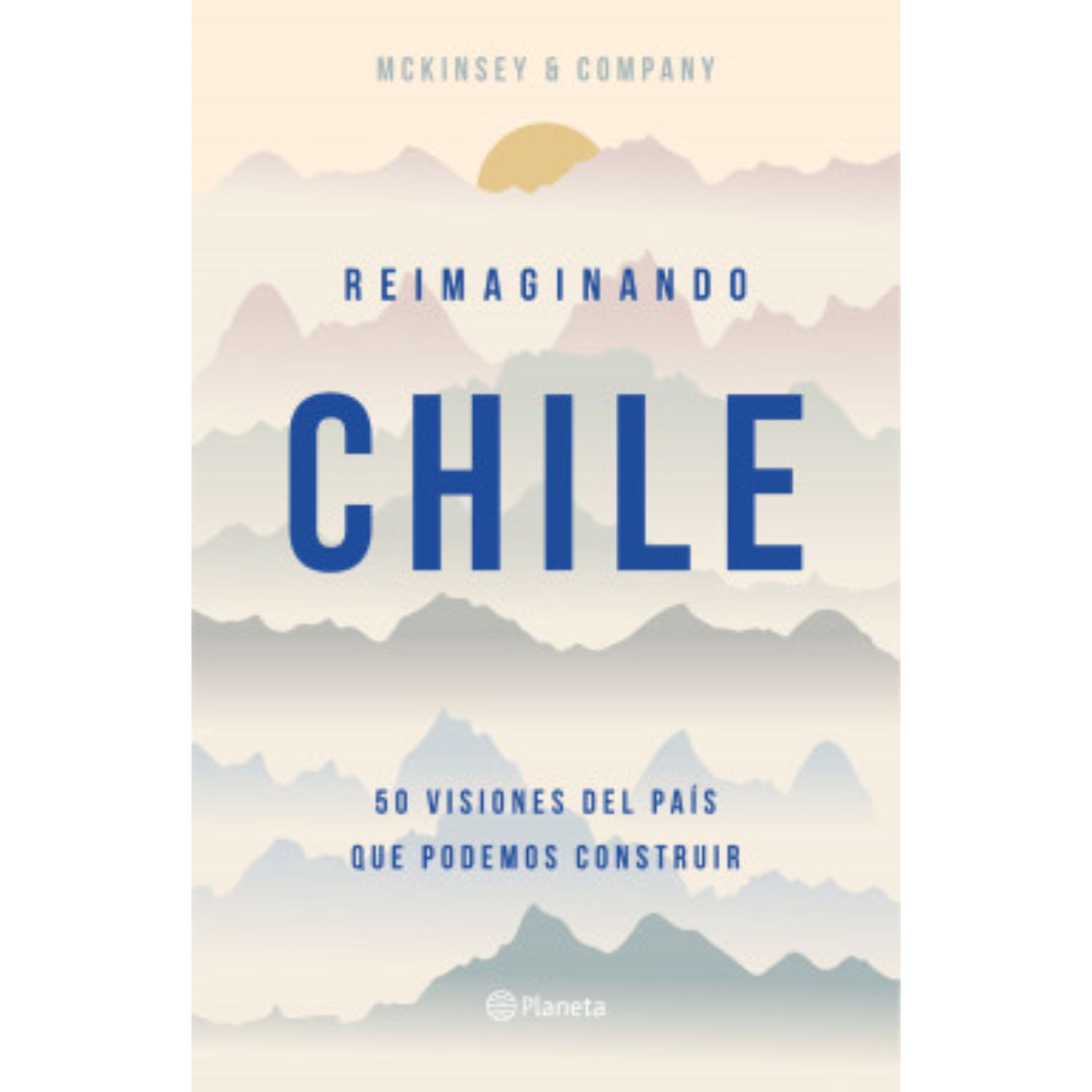 LIBRO REIMAGINANDO CHILE - MCKINSEY
