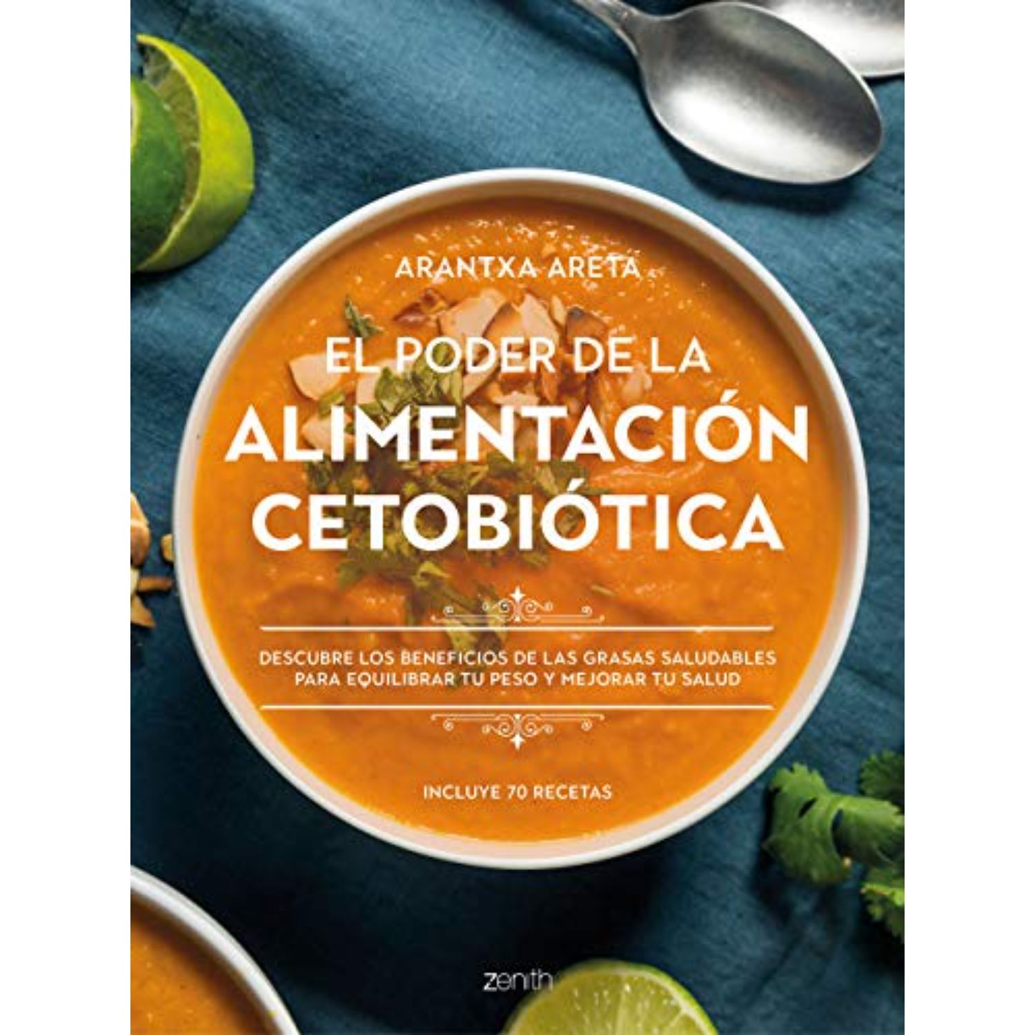 LIBRO EL PODER DE LA ALIMENTACIÓN CETOBIÓTICA - ARETA, ARANTXA - 1