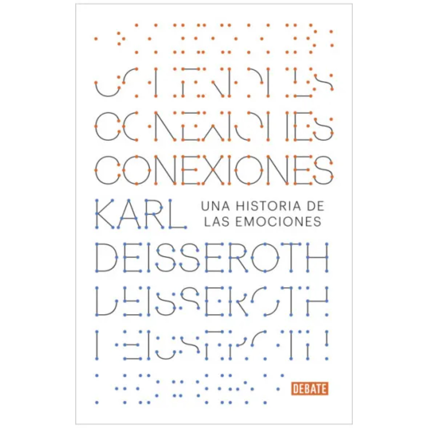 NOVELA JUVENIL CONEXIONES DEISSEROTH, KARL - 1