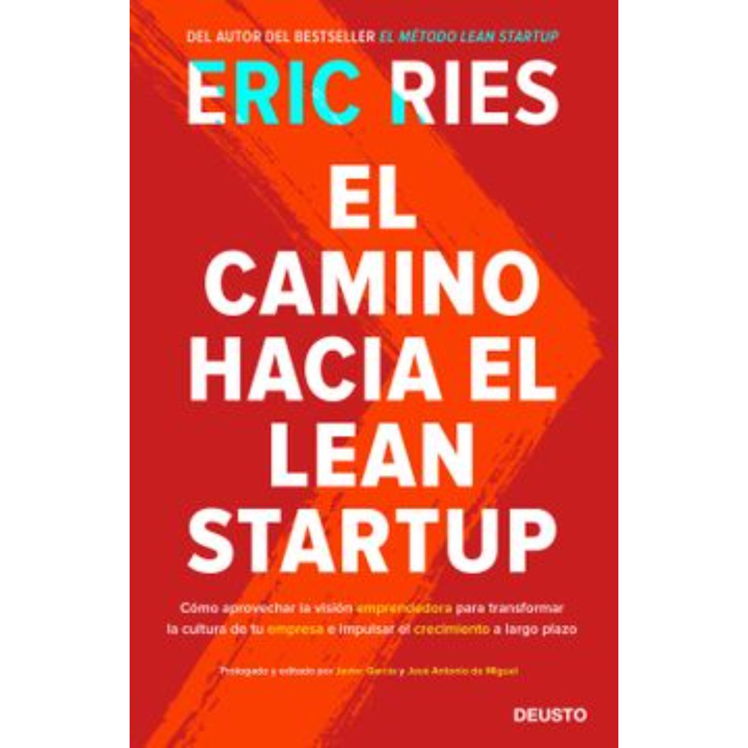 LIBRO EL CAMINO HACIA EL LEAN STARTUP ERIC RIES