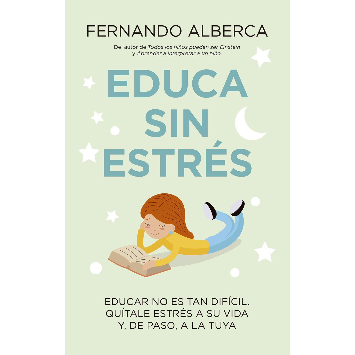 LIBRO EDUCA SIN ESTRES FERNANDO ALBERCA DE CASTRO
