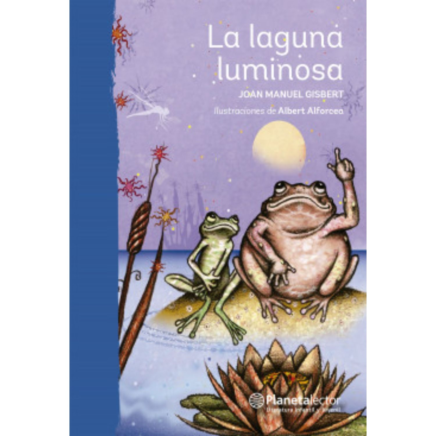 LIBRO LA LAGUNA LUMINOSA - GISBERT, JOAN MANUEL