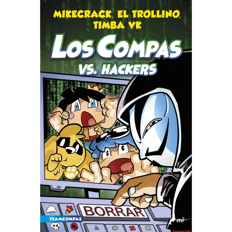 COMPAS 7. LOS COMPAS VS. HACKERS - 1