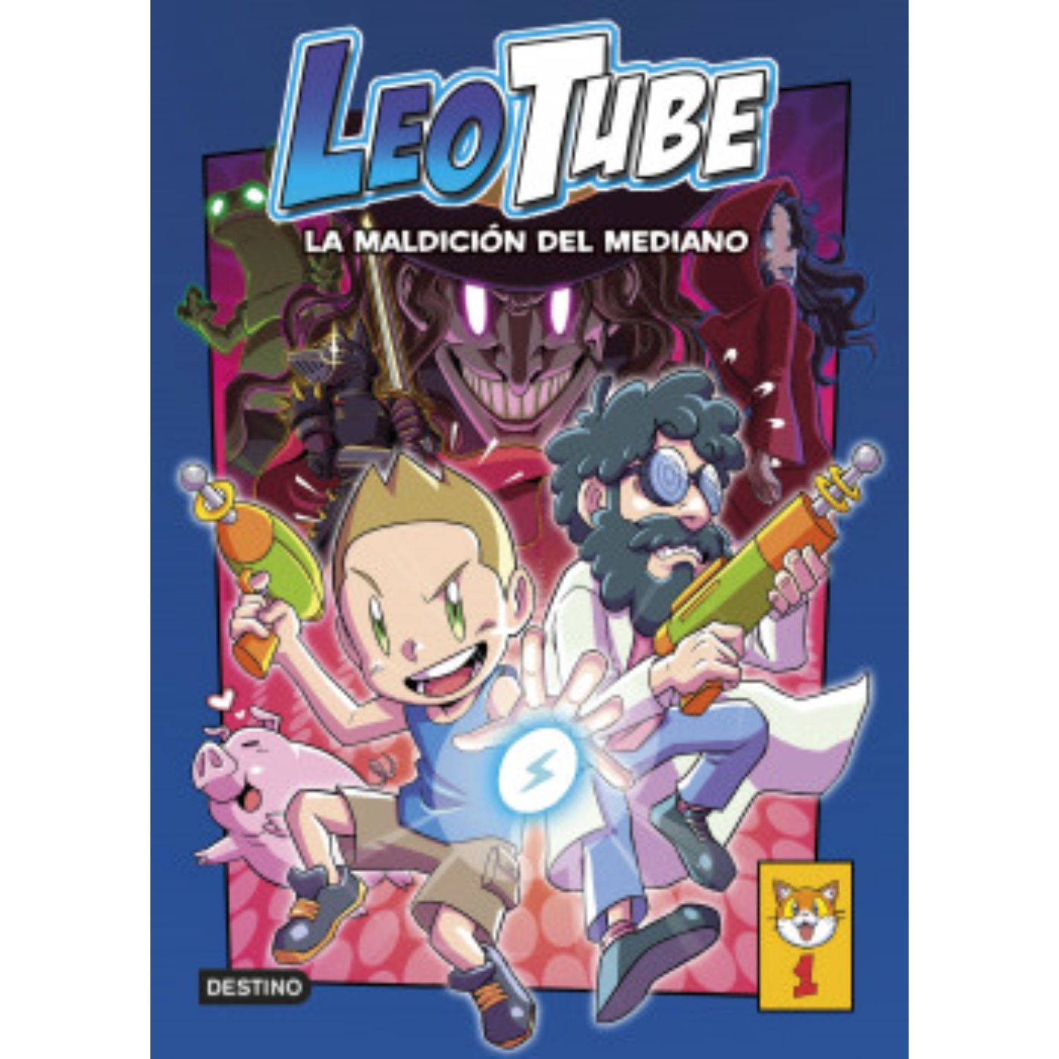 LIBRO LEOTUBE 1. LEOTUBE Y LA MALDICIÓN DEL MEDIANO - LEOTUBE - 1
