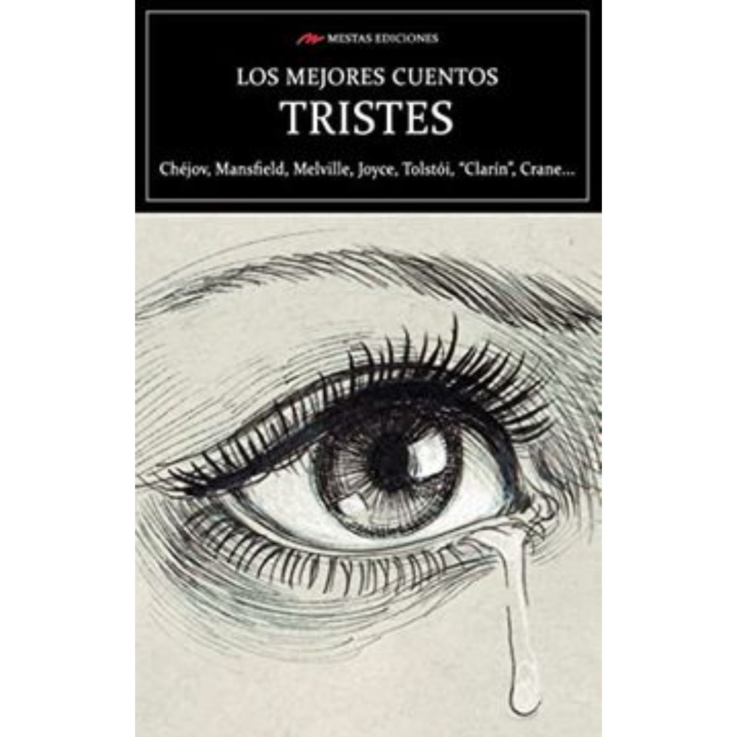 LIBRO LOS MEJORES CUENTOS TRISTES - VARIOS AUTORES