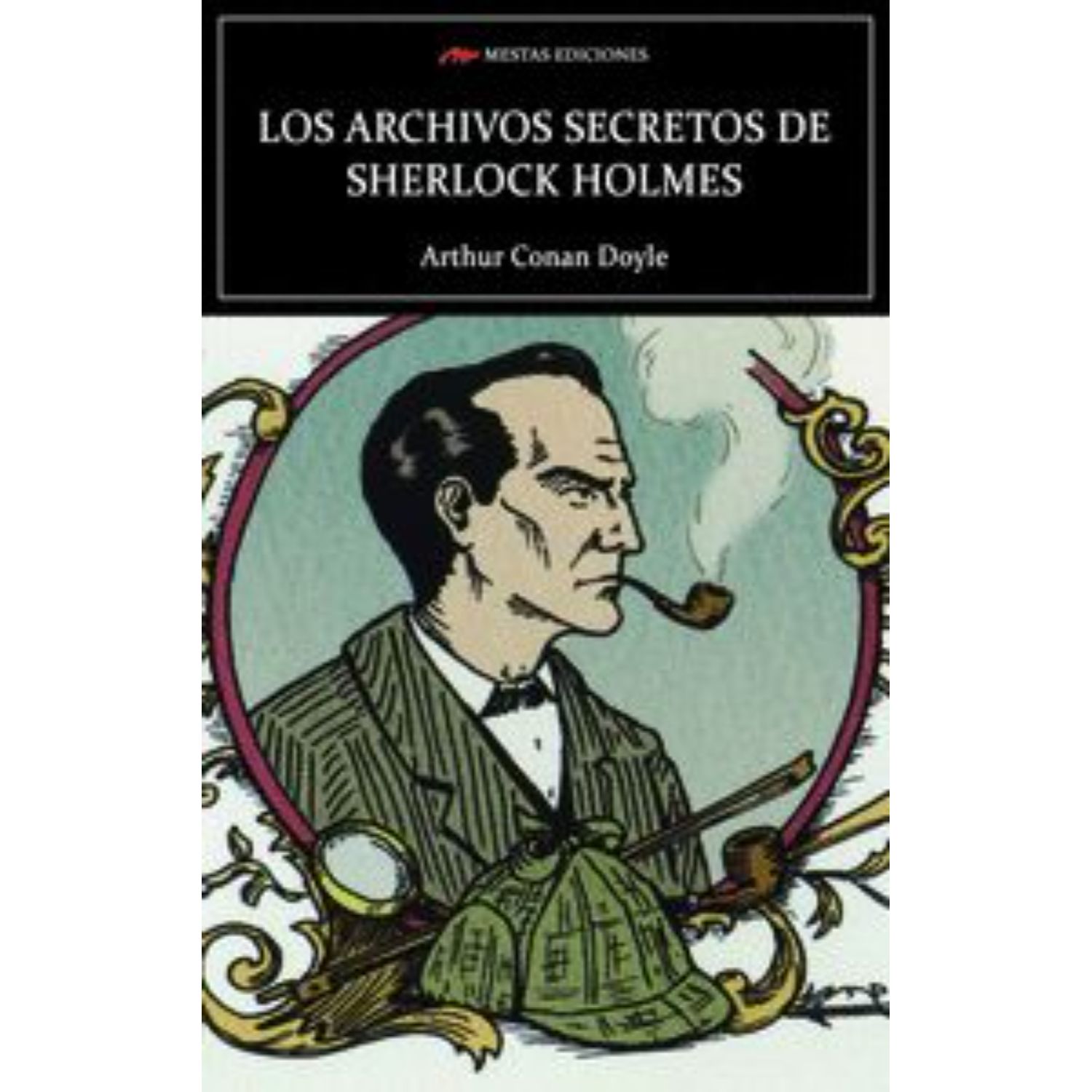 LIBRO LOS ARCHIVOS SECRETOS DE SHERLOC HOLMES - DOYLE, ARTHUR CONAN - 1