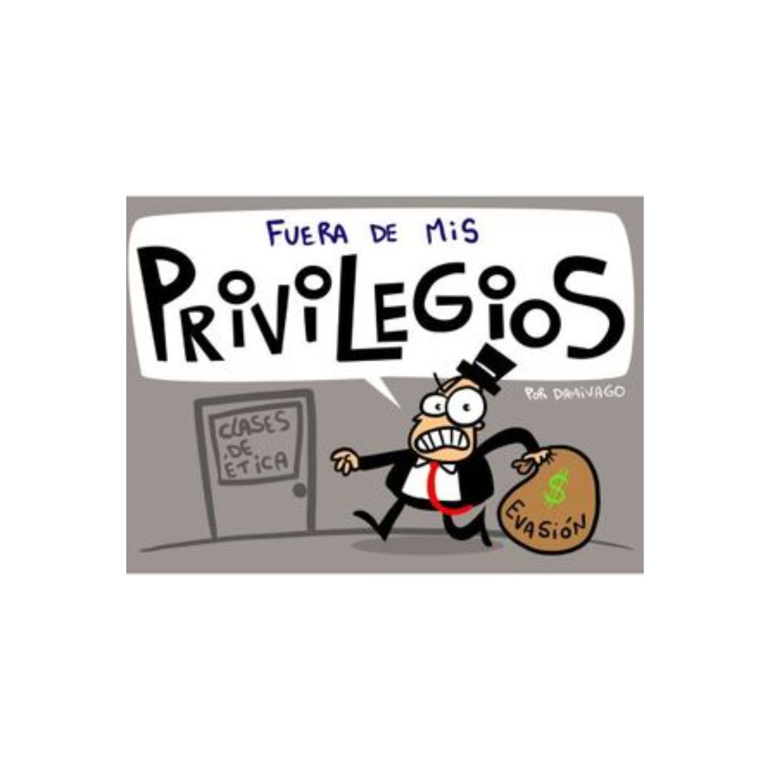 CÓMIC FUERA DE MIS PRIVILEGIOS VLADILO, DASLAV - 1