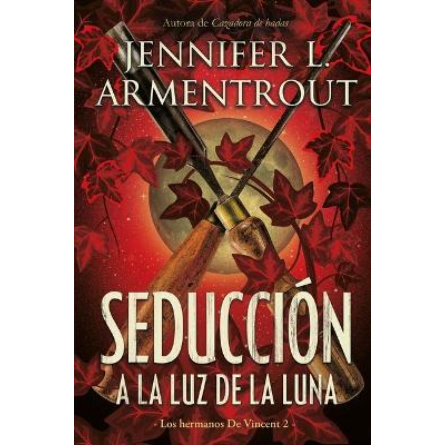NOVELA JUVENIL SEDUCCIÓN A LA LUZ DE LA LUNA JENNIFER, ARMENTROUT - 1
