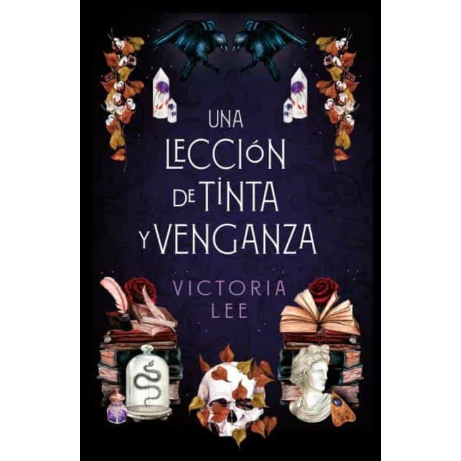LIBRO UNA LECCIÓN DE TINTA Y VENGANZA VICTORIA LEE - 1