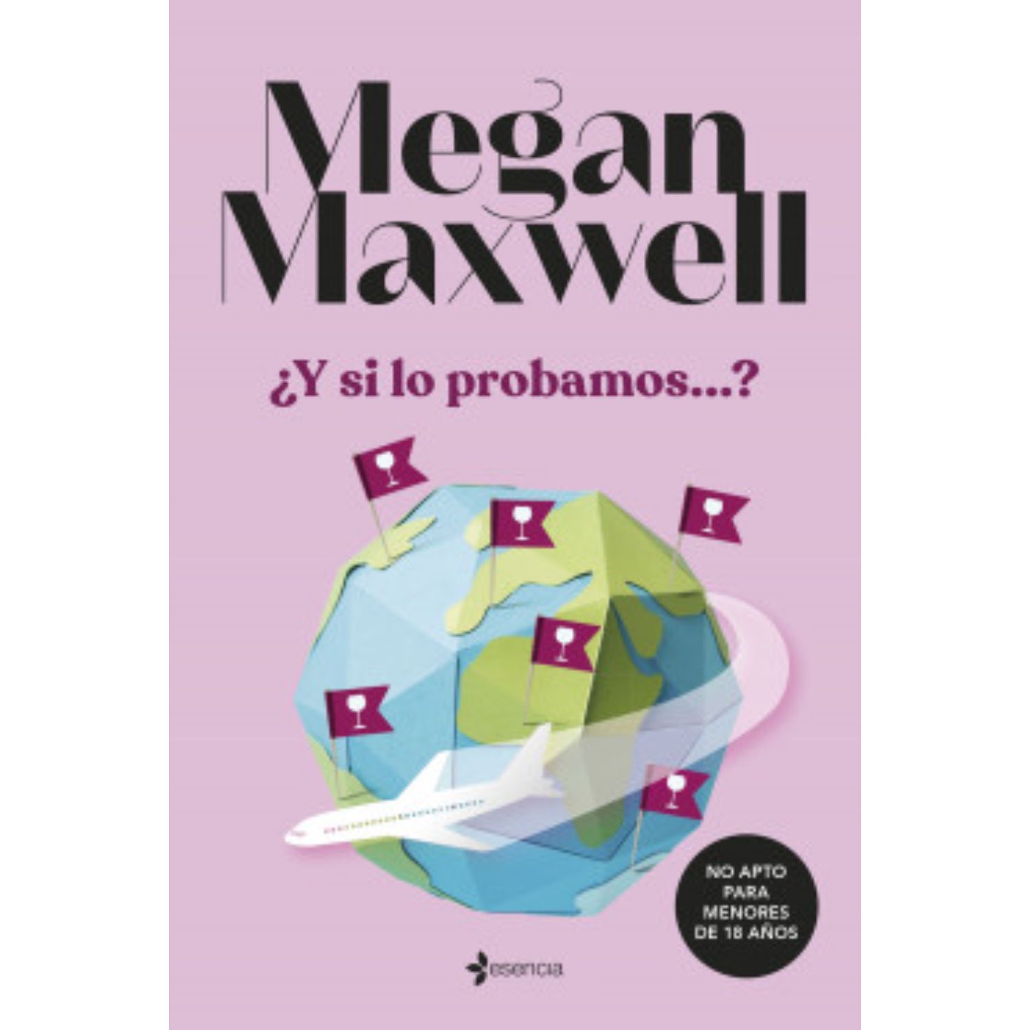 LIBRO ¿Y SI LO PROBAMOS...? MEGAN MAXWELL - 1