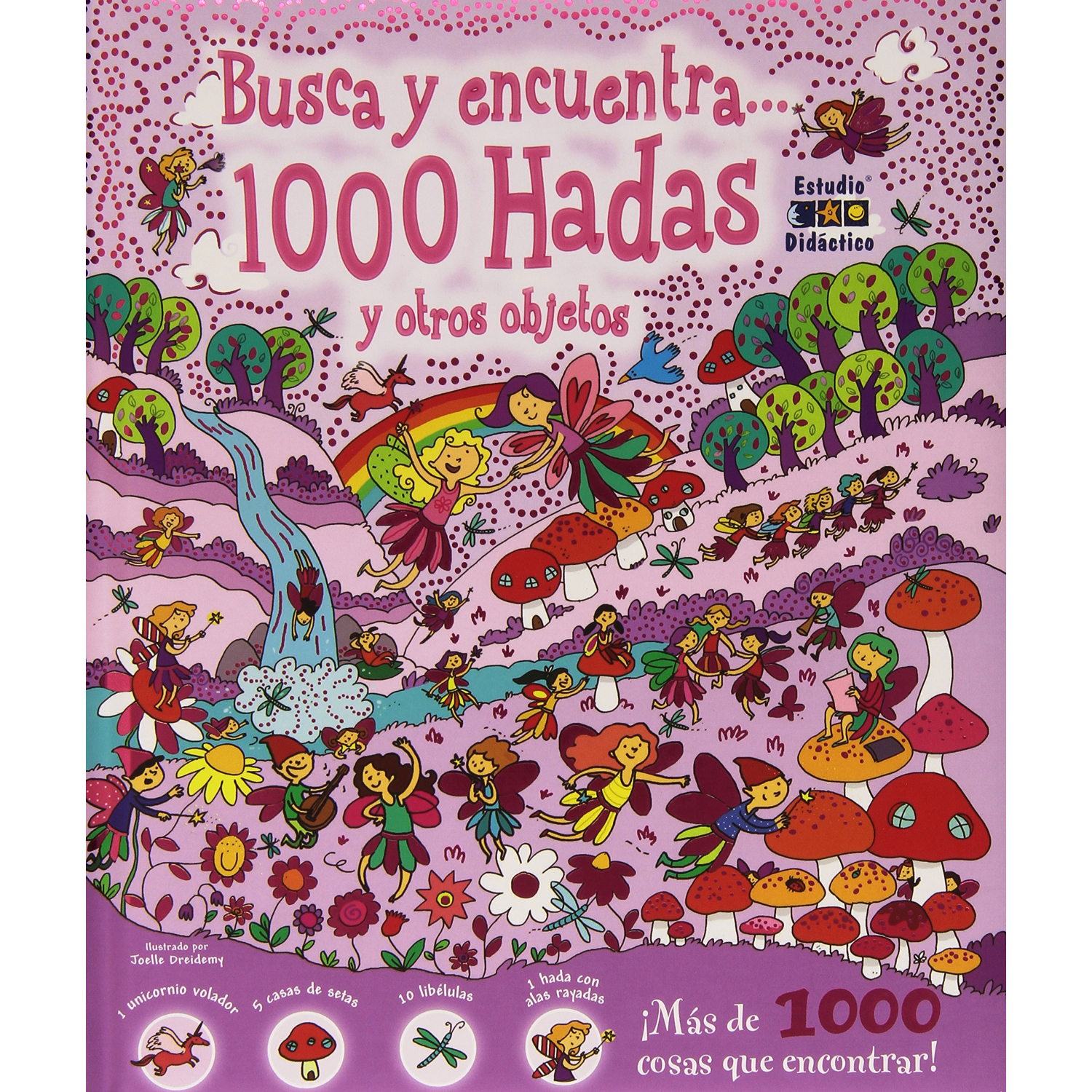 LIBRO 1000 HADAS Y OTROS OBJETOS -BUSCA Y ENCUENTRA - VARIOS AUTORES - 2