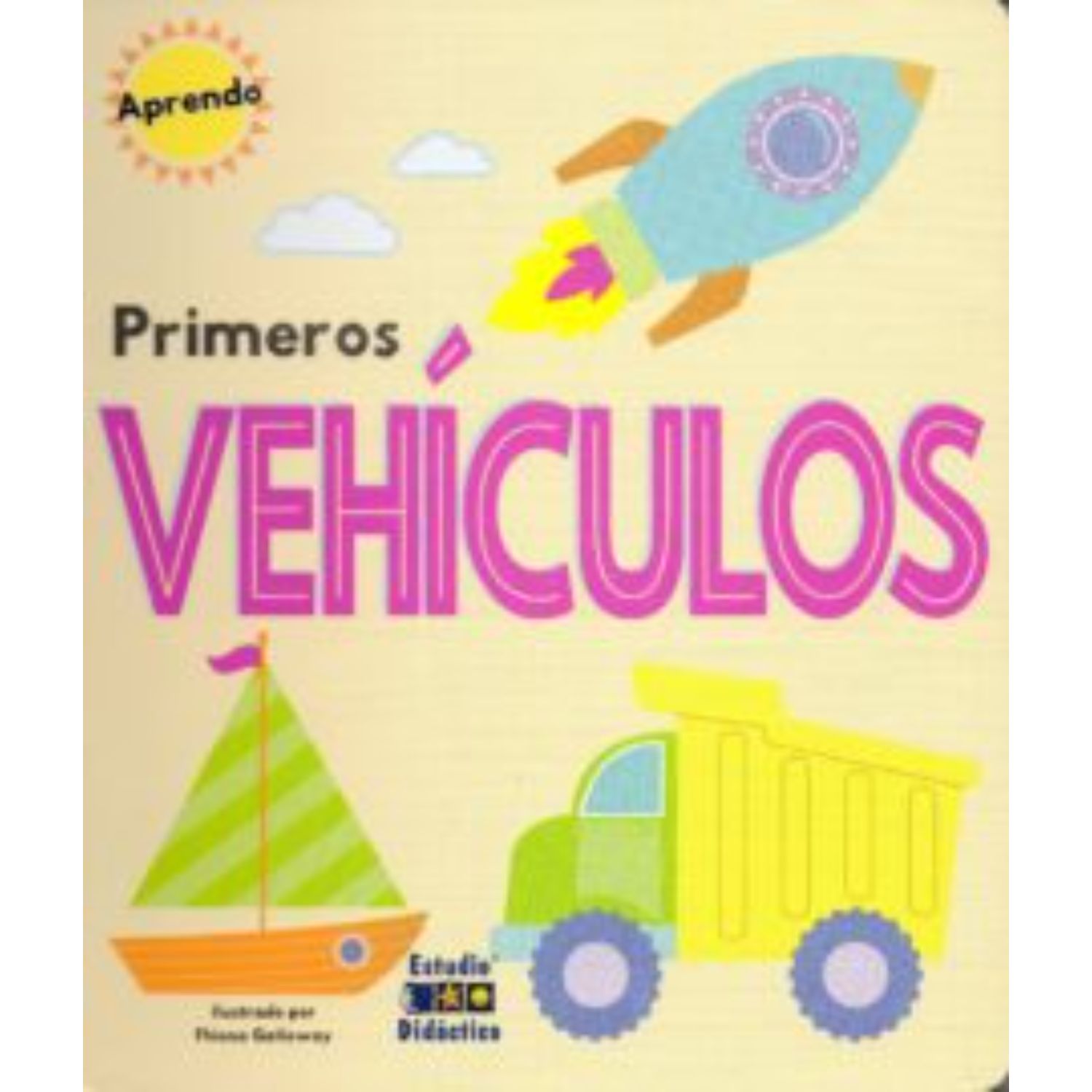 LIBRO PRIMEROS VEHICULOS - GALLOWAY, FHIONA - 1