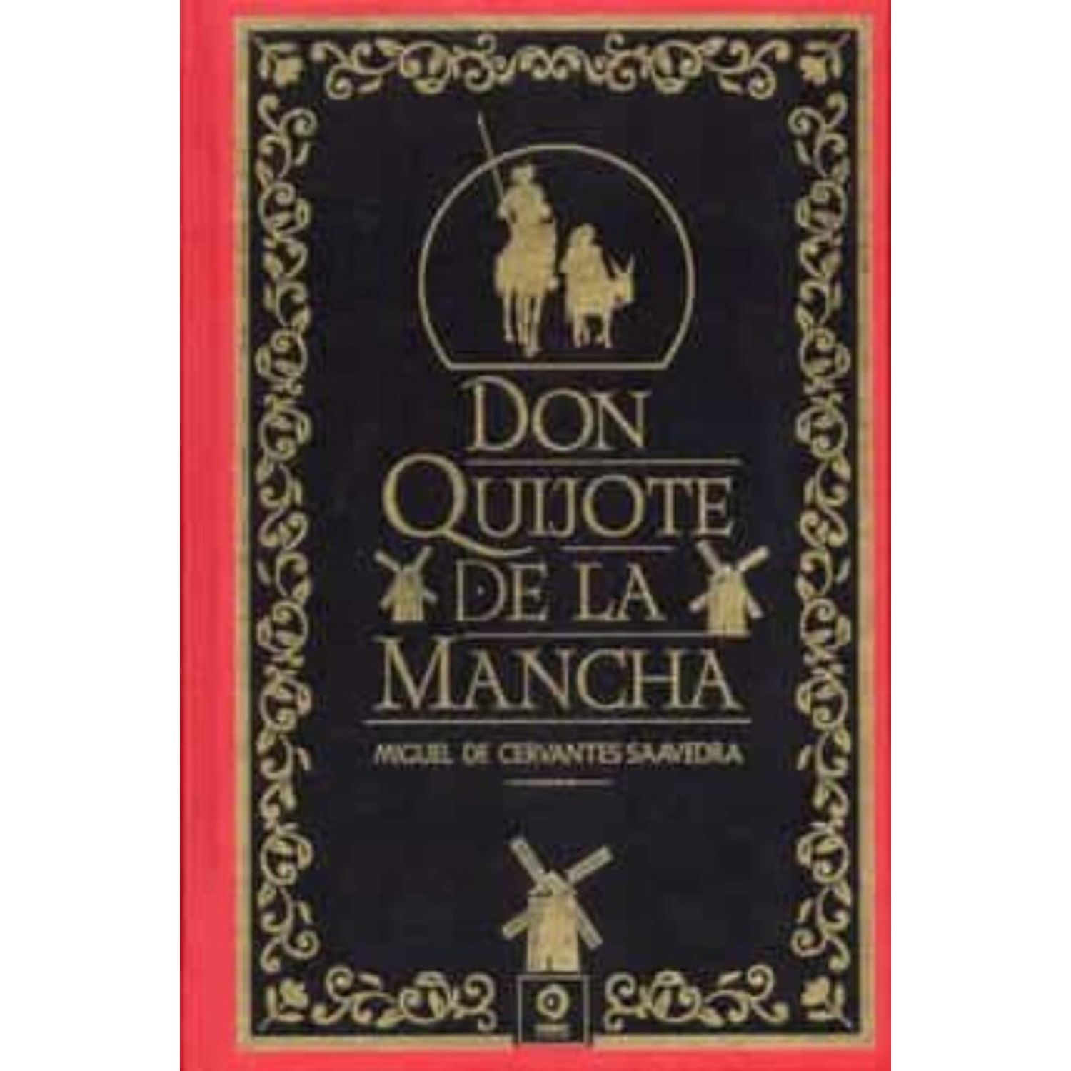 LIBRO DON QUIJOTE DE LA MANCHA MIGUEL DE CERVANTES