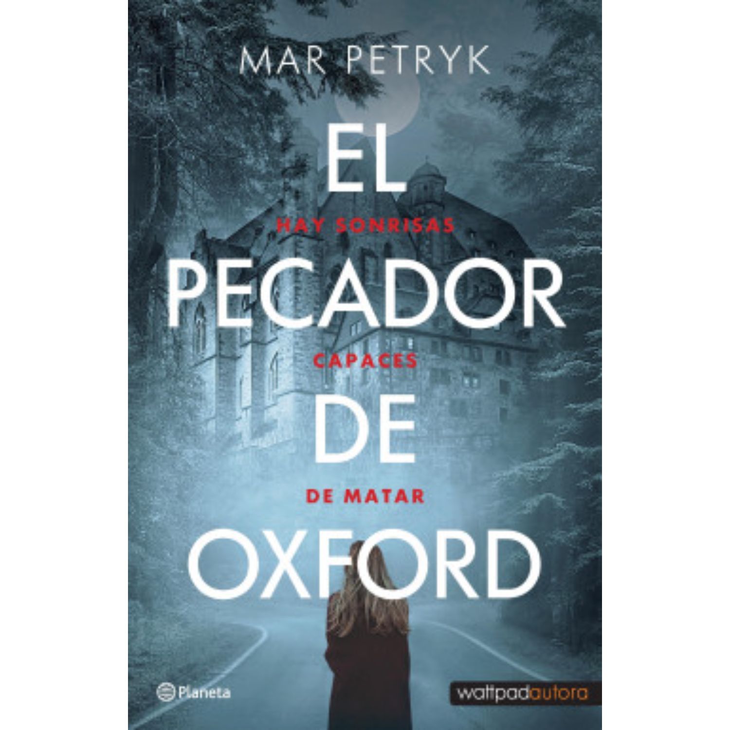 NOVELA JUVENIL EL PECADOR DE OXFORD PETRYK, MAR - 1