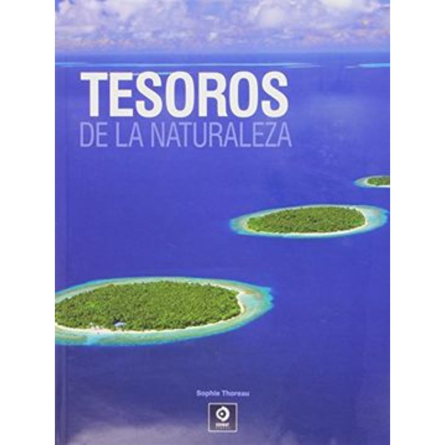 TESOROS DE LA NATURALEZA - 1
