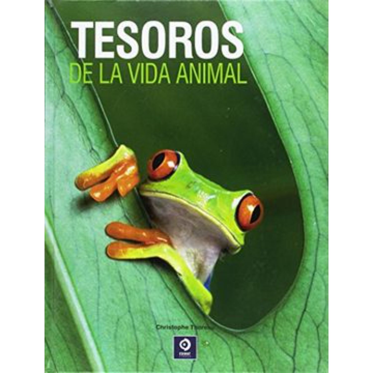 LIBRO TESOROS DE LA VIDA ANIMAL CHRISTOPHE THOREAU - 1